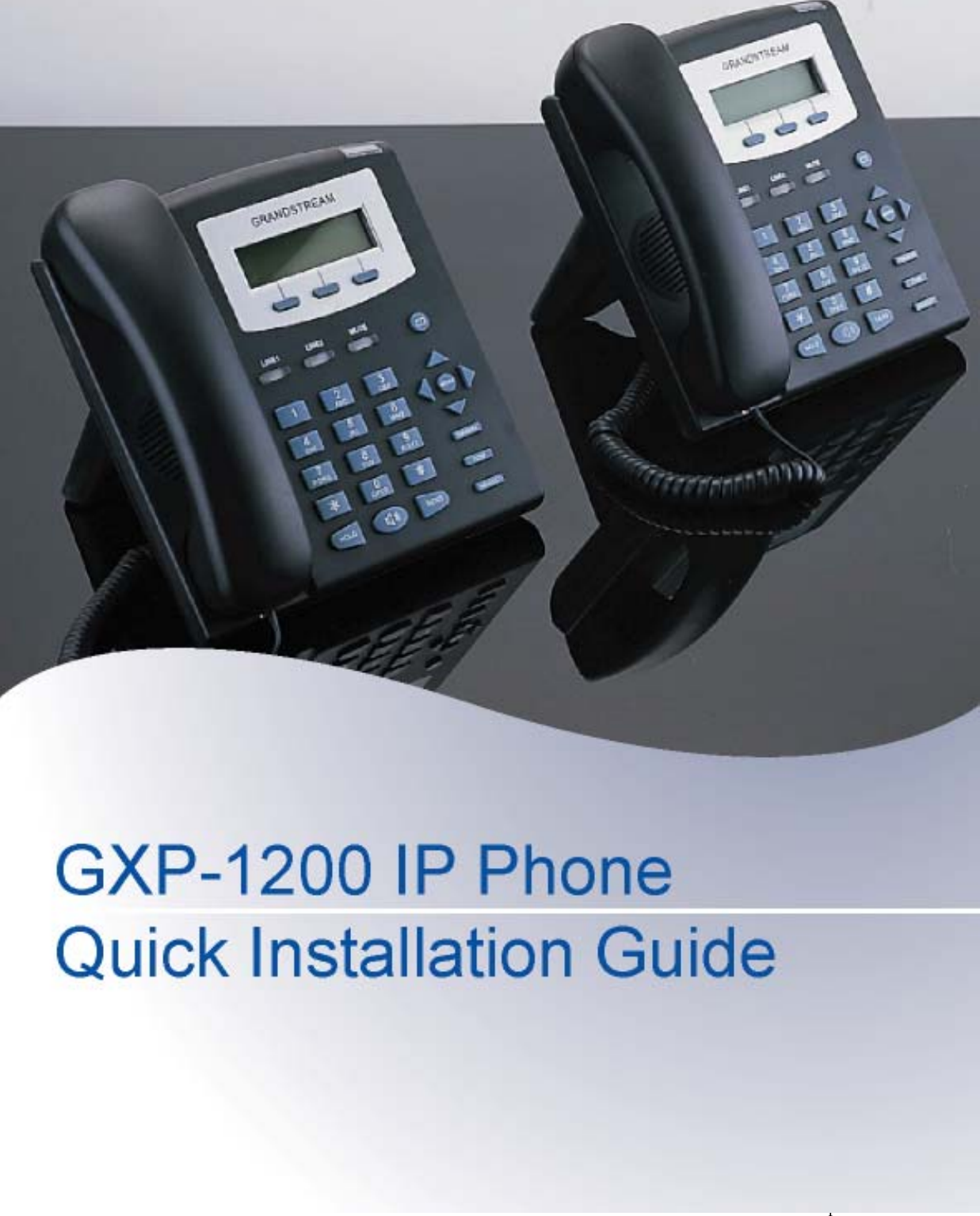 Grandstream Networks Gxp Users Manual Gxp Quickinstallguide