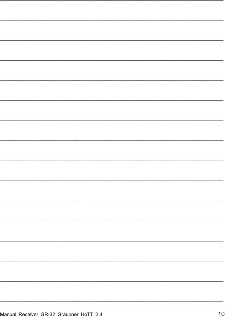 ________________________________________________________________________________________________________________________________________________________________________________________________________________________________________________________________________________________________________________________________________________________________________________________________________________________________________________________________________________________________________________________________________________________________________________________________________________________________________________________________________________________________________________________________________________________________________________________________________________________________________________________________________________________________________________________________________________________________________________________________________________________________________________________________________________________________________________________________________________________________________________________________Manual Receiver GR-32 Graupner HoTT 2.4                                                 10