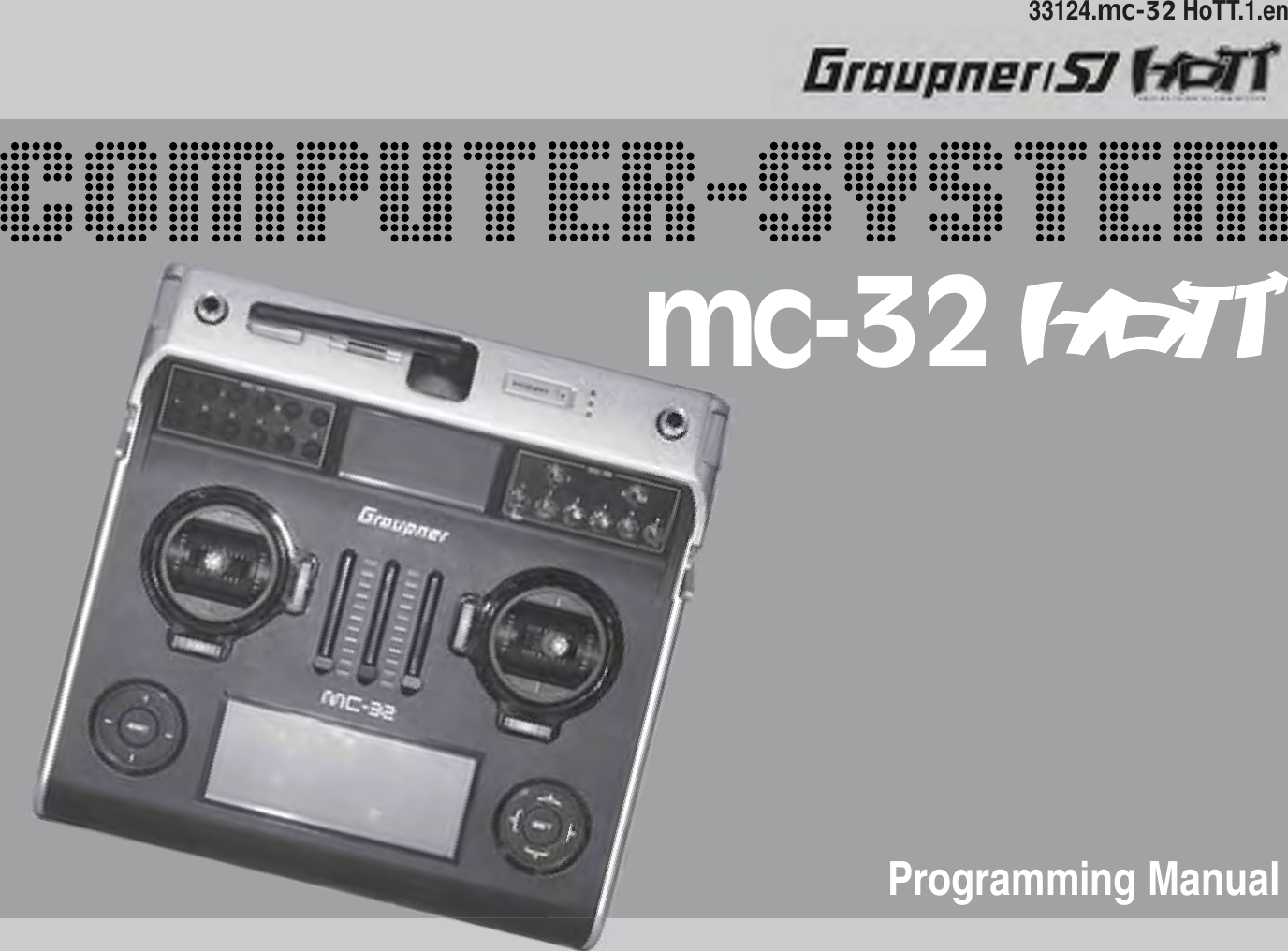 Programming Manual33124.mc-32 HoTT.1.enHOPPING TELEMETRY TRANSMISSIONmc-32