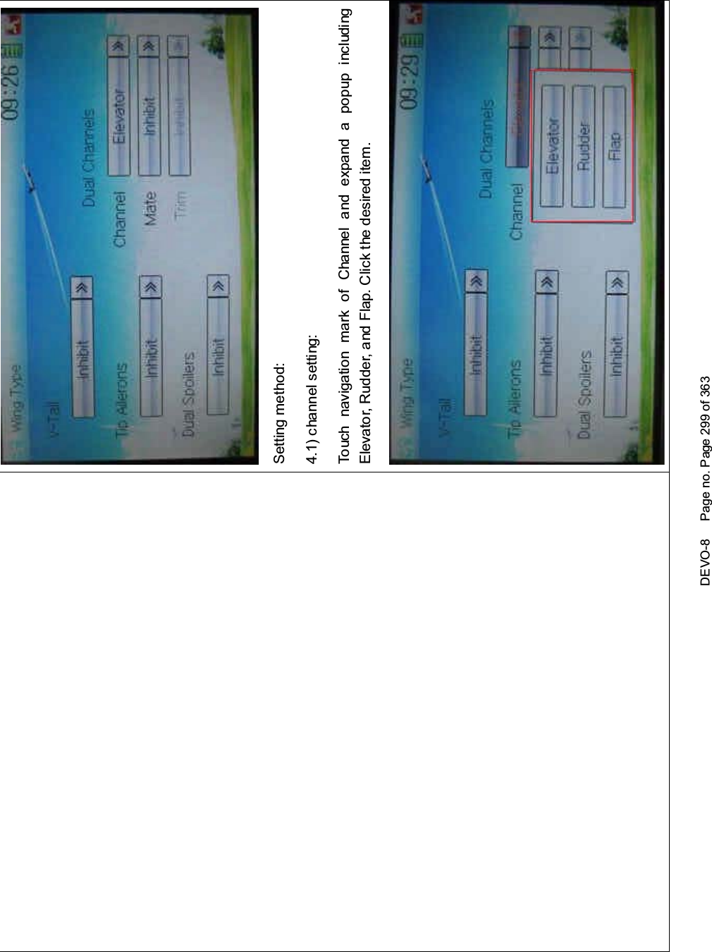 DEVO-8 Page no. Page 299 of 363Setting method:4.1) channel setting:Touch navigation mark of Channel and expand a popup includingElevator, Rudder, and Flap. Click the desired item.