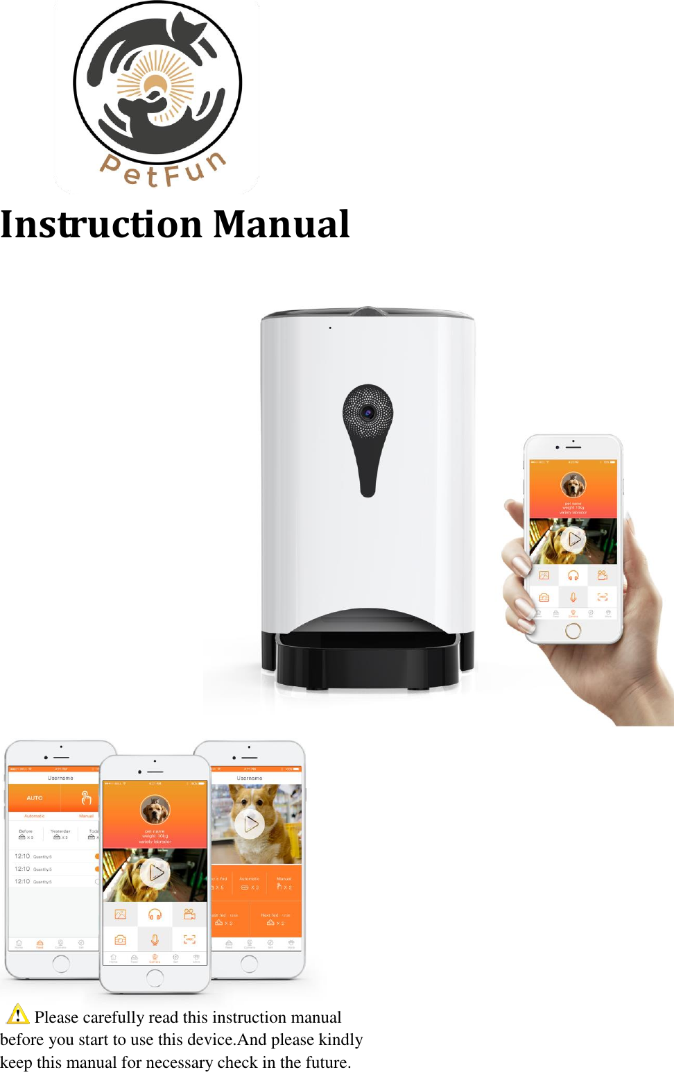 GuangZhou XiaoPai Technology FX801 Smart Pet Feeder User Manual