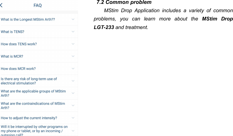 547.2 Common problemMStim Drop Application includes a variety of commonproblems, you can learn more about the MStim DropLGT-233 and treatment.