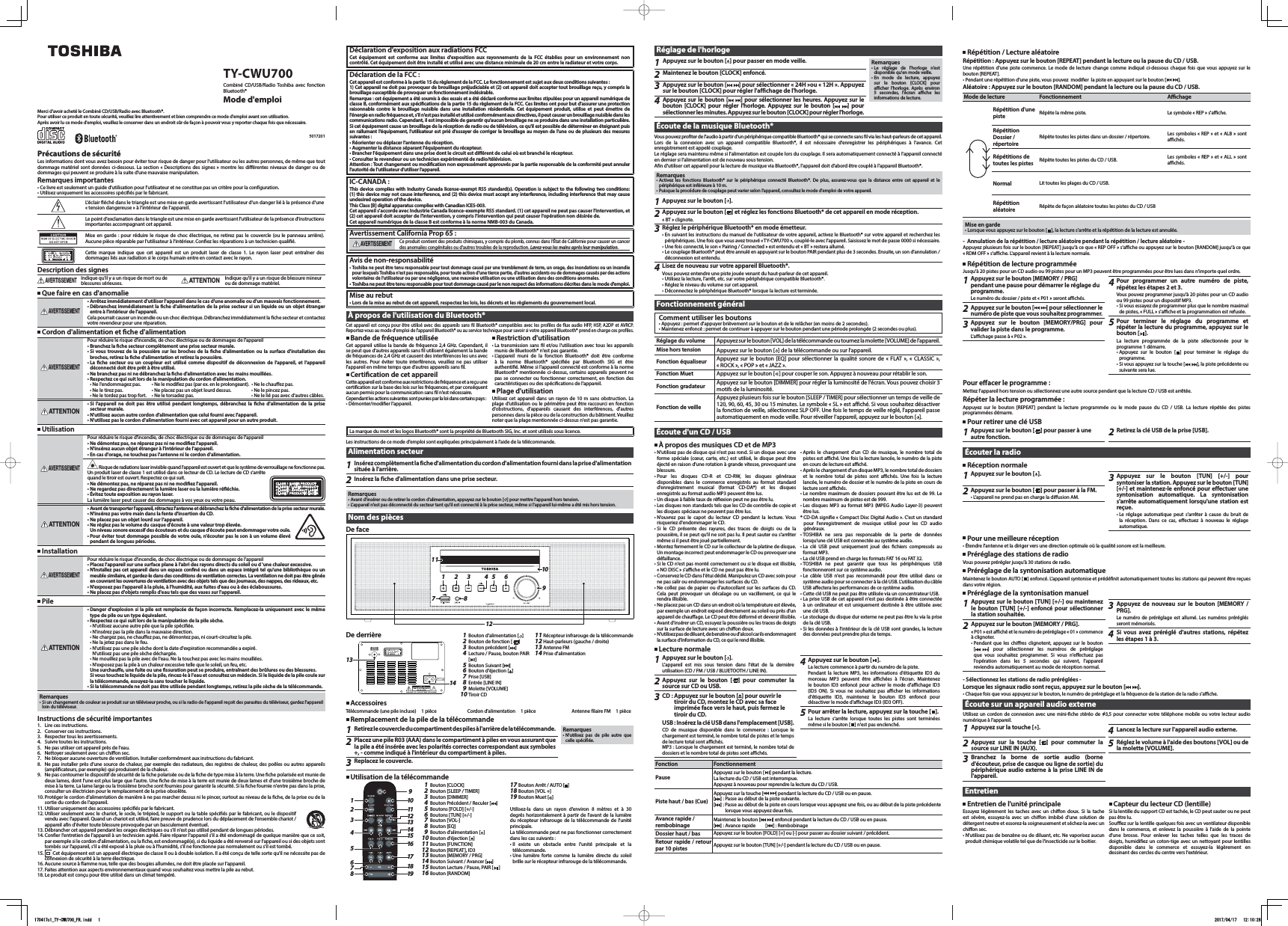 Précautions de sécuritéLes informations dont vous avez besoin pour éviter tour risque de danger pour l&apos;utilisateur ou les autres personnes, de même que tout dommage matériel sont données ci-dessous. La section « Descriptions des signes » montre les différentes niveaux de danger ou de dommages qui peuvent se produire à la suite d&apos;une mauvaise manipulation.Remarques importantes• Ce livre est seulement un guide d&apos;utilisation pour l&apos;utilisateur et ne constitue pas un critère pour la configuration.• Utilisez uniquement les accessoires spécifiés par le fabricant.L&apos;éclair fléché dans le triangle est une mise en garde avertissant l&apos;utilisateur d&apos;un danger lié à la présence d&apos;une « tension dangereuse » à l&apos;intérieur de l&apos;appareil.Le point d&apos;exclamation dans le triangle est une mise en garde avertissant l&apos;utilisateur de la présence d&apos;instructions importantes accompagnant cet appareil.Mise en garde : pour réduire le risque de choc électrique, ne retirez pas le couvercle (ou le panneau arrière). Aucune pièce réparable par l&apos;utilisateur à l&apos;intérieur. Confiez les réparations à un technicien qualifié.CLAS S 1 LASER PR ODUCTKLAS SE 1 LASER P RODUC TCLAS SE 1 APPARA IT LASE RCLAS E 1 PRODUC TO LAZE RCette marque indique que cet appareil est un produit laser de classe 1. Le rayon laser peut entraîner des dommages liés aux radiation si le corps humain entre en contact avec le rayon.Description des signesAVERTISSEMENTIndique qu&apos;il y a un risque de mort ou de blessures sérieuses.ATTENTIONIndique qu&apos;il y a un risque de blessure mineur ou de dommage matériel. Que faire en cas d&apos;anomalieAVERTISSEMENT• Arrêtez immédiatement d&apos;utiliser l&apos;appareil dans le cas d&apos;une anomalie ou d&apos;un mauvais fonctionnement.• Débranchez immédiatement la che d&apos;alimentation de la prise secteur si un liquide ou un objet étranger entre à l&apos;intérieur de l&apos;appareil.Cela pourrait causer un incendie ou un choc électrique. Débranchez immédiatement la fiche secteur et contactez votre revendeur pour une réparation. Cordon d&apos;alimentation et che d&apos;alimentationAVERTISSEMENTPour réduire le risque d&apos;incendie, de choc électrique ou de dommages de l&apos;appareil• Branchez la che secteur complètement une prise secteur murale.• Si vous trouvez de la poussière sur les broches de la che d&apos;alimentation ou la surface d&apos;installation des broches, retirez la che d&apos;alimentation et retirez la poussière.• La che secteur ou un coupleur est utilisé comme dispositif de déconnexion de l&apos;appareil, et l&apos;appareil déconnecté doit être prêt à être utilisé.• Ne branchez pas ni ne débranchez la che d&apos;alimentation avec les mains mouillées.• Respectez ce qui suit lors de la manipulation du cordon d&apos;alimentation.• Ne l&apos;endommagez pas. • Ne le modifiez pas (par ex. en le prolongeant). • Ne le chauffez pas.• Ne le tirez pas. • Ne placez pas un objet lourd dessus. • Ne le pincez pas.• Ne le tordez pas trop fort. • Ne le torsadez pas. • Ne le lié pas avec d&apos;autres câbles.ATTENTION• Si l&apos;appareil ne doit pas être utilisé pendant longtemps, débranchez la che d&apos;alimentation de la prise secteur murale.• N&apos;utilisez aucun autre cordon d&apos;alimentation que celui fourni avec l&apos;appareil.• N&apos;utilisez pas le cordon d&apos;alimentation fourni avec cet appareil pour un autre produit.UtilisationAVERTISSEMENTPour réduire le risque d&apos;incendie, de choc électrique ou de dommages de l&apos;appareil• Ne démontez pas, ne réparez pas ni ne modiez l&apos;appareil.• N&apos;insérez aucun objet étranger à l&apos;intérieur de l&apos;appareil.• En cas d&apos;orage, ne touchez pas l&apos;antenne ni le cordon d&apos;alimentation.  Risque de radiations laser invisible quand l&apos;appareil est ouvert et que le système de verrouillage ne fonctionne pas.Un produit laser de classe 1 est utilisé dans ce lecteur de CD. Le lecture de CD s&apos;arrête quand le tiroir est ouvert. Respectez ce qui suit.• Ne démontez pas, ne réparez pas ni ne modiez l&apos;appareil. • Ne regardez pas directement la lumière laser ou la lumière rééchie.• Évitez toute exposition au rayon laser.La lumière laser peut causer des dommages à vos yeux ou votre peau.ATTENTION• Avant de transporter l&apos;appareil, rétractez l&apos;antenne et débranchez la che d&apos;alimentation de la prise secteur murale.• N&apos;insérez pas votre main dans la fente d&apos;insertion du CD.• Ne placez pas un objet lourd sur l&apos;appareil.• Ne réglez pas le volume du casque d&apos;écoute à une valeur trop élevée. Un niveau sonore excessif des écouteurs et du casque d&apos;écoute peut endommager votre ouïe.• Pour éviter tout dommage possible de votre ouïe, n&apos;écouter pas le son à un volume élevé pendant de longues périodes. InstallationAVERTISSEMENTPour réduire le risque d&apos;incendie, de choc électrique ou de dommages de l&apos;appareil• Placez l&apos;appareil sur une surface plane à l&apos;abri des rayons directs du soleil ou d &apos;une chaleur excessive.• N&apos;installez pas cet appareil dans un espace conné ou dans un espace intégré tel qu&apos;une bibliothèque ou un meuble similaire, et gardez-le dans des conditions de ventilation correctes. La ventilation ne doit pas être gênée en couvrant les ouvertures de ventilation avec des objets tels que des journaux, des nappes, des rideaux, etc.• N&apos;exposez pas l&apos;appareil à la pluie, à l&apos;humidité, aux fuites d&apos;eau ou à des éclaboussures.• Ne placez pas d&apos;objets remplis d&apos;eau tels que des vases sur l&apos;appareil. PileATTENTION• Danger d&apos;explosion si la pile est remplacée de façon incorrecte. Remplacez-la uniquement avec le même type de pile ou un type équivalent.• Respectez ce qui suit lors de la manipulation de la pile sèche.• N&apos;utilisez aucune autre pile que la pile spécifiée.• N&apos;insérez pas la pile dans la mauvaise direction.• Ne chargez pas, ne chauffez pas, ne démontez pas, ni court-circuitez la pile.• Ne la jetez pas dans le feu.• N&apos;utilisez pas une pile sèche dont la date d&apos;expiration recommandée a expiré.N&apos;utilisez pas une pile sèche déchargée.• Ne mouillez pas la pile avec de l&apos;eau. Ne la touchez pas avec les mains mouillées.• N&apos;exposez pas la pile à un chaleur excessive telle que le soleil, un feu, etc.Une surchaue, une fuite ou une ssuration peut se produire, entraînant des brûlures ou des blessures.Si vous touchez le liquide de la pile, rincez-le à l&apos;eau et consultez un médecin. Si le liquide de la pile coule sur la télécommande, essuyez-la sans toucher le liquide.• Si la télécommande ne doit pas être utilisée pendant longtemps, retirez la pile sèche de la télécommande.Remarques• Si un changement de couleur se produit sur un téléviseur proche, ou si la radio de l&apos;appareil reçoit des parasites du téléviseur, gardez l&apos;appareil loin du téléviseur.Instructions de sécurité importantes1. Lire ces instructions.2. Conserver ces instructions.3. Respecter tous les avertissements.4. Suivre toutes les instructions.5. Ne pas utiliser cet appareil près de l&apos;eau.6. Nettoyer seulement avec un chiffon sec.7. Ne bloquer aucune ouverture de ventilation. Installer conformément aux instructions du fabricant.8. Ne pas installer près d&apos;une source de chaleur, par exemple des radiateurs, des registres de chaleur, des poêles ou autres appareils (amplificateurs, par exemple) qui produisent de la chaleur.9. Ne pas contourner le dispositif de sécurité de la fiche polarisée ou de la fiche de type mise à la terre. Une fiche polarisée est munie de deux lames, dont l&apos;une est plus large que l&apos;autre. Une fiche de mise à la terre est munie de deux lames et d&apos;une troisième broche de mise à la terre. La lame large ou la troisième broche sont fournies pour garantir la sécurité. Si la fiche fournie n&apos;entre pas dans la prise, consulter un électricien pour le remplacement de la prise obsolète.10. Protéger le cordon d&apos;alimentation de manière à ne pas marcher dessus ni le pincer, surtout au niveau de la fiche, de la prise ou de la sortie du cordon de l&apos;appareil.11. Utiliser uniquement des accessoires spécifiés par le fabricant.12. Utiliser seulement avec le chariot, le socle, le trépied, le support ou la table spécifiés par le fabricant, ou le dispositif vendu avec l&apos;appareil. Quand un chariot est utilisé, faire preuve de prudence lors du déplacement de l&apos;ensemble chariot / appareil afin d&apos;éviter toute blessure provoquée par un basculement éventuel.13. Débrancher cet appareil pendant les orages électriques ou s&apos;il n&apos;est pas utilisé pendant de longues périodes.14. Confier l&apos;entretien de l&apos;appareil à un technicien agréé. Faire réparer l&apos;appareil s&apos;il a été endommagé de quelque manière que ce soit, par exemple si le cordon d&apos;alimentation, ou la fiche, est endommagé(e), si du liquide a été renversé sur l&apos;appareil ou si des objets sont tombés sur l&apos;appareil, s&apos;il a été exposé à la pluie ou à l&apos;humidité, s&apos;il ne fonctionne pas normalement ou s&apos;il est tombé.15. Cet équipement est un appareil électrique de classe II ou à double isolation. Il a été conçu de telle sorte qu&apos;il ne nécessite pas de connexion de sécurité à la terre électrique.16. Aucune source à flamme nue, telle que des bougies allumées, ne doit être placée sur l’appareil.17. Faites attention aux aspects environnementaux quand vous souhaitez vous mettre la pile au rebut.18. Le produit est conçu pour être utilisé dans un climat tempéré.CLA SS 1 LASE R PRO DUCTKLA SSE 1 LAS ER PR ODUCTCLA SSE 1 APPAR AIT LAS ERCLA SE 1 PROD UCT O LAZ ERRéglage de l&apos;horloge1Appuyez sur le bouton [ ] pour passer en mode veille. Remarques• Le réglage de l&apos;horloge n&apos;est disponible qu&apos;en mode veille.• En mode de lecture, appuyez sur le bouton [CLOCK] pour acher l&apos;horloge. Après environ 5 secondes, l&apos;écran ache les informations de lecture.2Maintenez le bouton [CLOCK] enfoncé.3Appuyez sur le bouton [ ] pour sélectionner « 24H »ou « 12H ». Appuyez sur le bouton [CLOCK] pour régler l&apos;affichage de l&apos;horloge.4Appuyez sur le bouton [ ] pour sélectionner les heures. Appuyez sur le bouton [CLOCK] pour régler l&apos;horloge. Appuyez sur le bouton [ ] pour sélectionner les minutes. Appuyez sur le bouton [CLOCK] pour régler l&apos;horloge.Écoute de la musique Bluetooth®Vous pouvez profiter de l&apos;audio à partir d&apos;un périphérique compatible Bluetooth® qui se connecte sans fil via les haut-parleurs de cet appareil.Lors de la connexion avec un appareil compatible Bluetooth®, il est nécessaire d&apos;enregistrer les périphériques à l&apos;avance. Cet enregistrement est appelé couplage.Le réglage sera maintenu même si l&apos;alimentation est coupée lors du couplage. Il sera automatiquement connecté à l&apos;appareil connecté en dernier si l&apos;alimentation est de nouveau sous tension.Afin d&apos;utiliser cet appareil pour la lecture de musique via Bluetooth®, l&apos;appareil doit d&apos;abord être couplé à l&apos;appareil Bluetooth®.Remarques• Activez les fonctions Bluetooth® sur le périphérique connecté Bluetooth®. De plus, assurez-vous que la distance entre cet appareil et le périphérique est inférieure à 10 m.• Puisque la procédure de couplage peut varier selon l&apos;appareil, consultez le mode d&apos;emploi de votre appareil.1Appuyez sur le bouton [ ].2Appuyez sur le bouton [ ] et réglez les fonctions Bluetooth® de cet appareil en mode réception.« BT » clignote.3Réglez le périphérique Bluetooth® en mode émetteur.• En suivant les instructions du manuel de l&apos;utilisateur de votre appareil, activez le Bluetooth® sur votre appareil et recherchez les périphériques. Une fois que vous avez trouvé « TY-CWU700 », couplé-le avec l&apos;appareil. Saisissez le mot de passe 0000 si nécessaire.• Une fois connecté, le son « Pairing / Connected » est entendu et « BT » restera allumé.• Le couplage Bluetooth® peut être annulé en appuyant sur le bouton PAIR pendant plus de 3 secondes. Ensuite, un son d&apos;annulation / déconnexion est entendu.4Lisez de nouveau sur votre appareil Bluetooth®.Vous pouvez entendre une piste jouée venant du haut-parleur de cet appareil.• Utilisez la lecture, l&apos;arrêt, etc. sur votre périphérique compatible Bluetooth®.• Réglez le niveau du volume sur cet appareil.• Déconnectez le périphérique Bluetooth® lorsque la lecture est terminée.Fonctionnement généralComment utiliser les boutons• Appuyez : permet d&apos;appuyer brièvement sur le bouton et de le relâcher (en moins de 2 secondes).• Maintenez enfoncé : permet de continuer à appuyer sur le bouton pendant une période prolongée (2 secondes ou plus).Réglage du volume Appuyez sur le bouton [VOL] de la télécommande ou tournez la molette [VOLUME] de l&apos;appareil. Mise hors tension Appuyez sur le bouton [ ] de la télécommande ou sur l&apos;appareil.Fonction équaliseur Appuyez sur le bouton [EQ] pour sélectionner la qualité sonore de « FLAT », « CLASSIC », « ROCK », « POP » et « JAZZ ».Fonction Muet Appuyez sur le bouton [ ] pour couper le son. Appuyez à nouveau pour rétablir le son.Fonction gradateur Appuyez sur le bouton [DIMMER] pour régler la luminosité de l&apos;écran. Vous pouvez choisir 3 motifs de la luminosité.Fonction de veilleAppuyez plusieurs fois sur le bouton [SLEEP / TIMER] pour sélectionner un temps de veille de 120, 90, 60, 45, 30 ou 15 minutes. Le symbole « SL » est affiché. Si vous souhaitez désactiver la fonction de veille, sélectionnez SLP OFF. Une fois le temps de veille réglé, l&apos;appareil passe automatiquement en mode veille. Pour réveiller l&apos;appareil, appuyez sur le bouton [ ].Écoute d&apos;un CD / USBÀ propos des musiques CD et de MP3• N&apos;utilisez pas de disque qui n&apos;est pas rond. Si un disque avec une forme spéciale (cœur, carte, etc.) est utilisé, le disque peut être éjecté en raison d&apos;une rotation à grande vitesse, provoquant une blessure.• Pour les disques CD-R et CD-RW, les disques généraux disponibles dans le commerce enregistrés au format standard d&apos;enregistrement musical (format CD-DA*) et les disques enregistrés au format audio MP3 peuvent être lus.• Un disque à faible taux de réexion peut ne pas être lu.• Les disques non standards tels que les CD de contrôle de copie et les disques spéciaux ne peuvent pas être lus.• N&apos;ouvrez pas le capot du lecteur CD pendant la lecture. Vous risqueriez d&apos;endommager le CD.• Si le CD présente des rayures, des traces de doigts ou de la poussière, il se peut qu&apos;il ne soit pas lu. Il peut sauter ou s&apos;arrêter même si il peut être joué partiellement.• Montez fermement le CD sur le collecteur de la platine de disque. Un montage incorrect peut endommager le CD ou provoquer une défaillance.• Si le CD n&apos;est pas monté correctement ou si le disque est illisible, «NO DISC » s&apos;ache et le CD ne peut pas être lu.• Conservez le CD dans l&apos;étui dédié. Manipulez un CD avec soin pour ne pas salir ou endommager les surfaces du CD.• Ne collez pas de papier ou d&apos;autocollant sur les surfaces du CD. Cela peut provoquer un décalage ou un vacillement, ce qui le rendra illisible.• Ne placez pas un CD dans un endroit où la température est élevée, par exemple un endroit exposé directement au soleil ou près d&apos;un appareil de chauage. Le CD peut être déformé et devenir illisible.• Avant d&apos;insérer un CD, essuyez la poussière ou les traces de doigts sur la surface de lecture avec un chion doux.• N&apos;utilisez pas de diluant, de benzène ou d&apos;alcool car ils endommagent la surface d&apos;information du CD, ce qui le rend illisible.• Après le chargement d&apos;un CD de musique, le nombre total de pistes est aché. Une fois la lecture lancée, le numéro de la piste en cours de lecture est aché.• Après le chargement d&apos;un disque MP3, le nombre total de dossiers et le nombre total de pistes sont achés. Une fois la lecture lancée, le numéro de dossier et le numéro de la piste en cours de lecture sont achés.• Le nombre maximum de dossiers pouvant être lus est de 99. Le nombre maximum de pistes est de 999.• Les disques MP3 au format MP3 (MPEG Audio Layer-3) peuvent être lus.* CD-DA signifie « Compact Disc Digital Audio ». C&apos;est un standard pour l&apos;enregistrement de musique utilisé pour les CD audio généraux.• TOSHIBA ne sera pas responsable de la perte de données lorsqu&apos;une clé USB est connectée au système audio.• La clé USB peut uniquement joué des chiers compressés au format MP3.• La clé USB prend en charge les formats FAT 16 ou FAT 32.• TOSHIBA ne peut garantir que tous les périphériques USB fonctionneront sur ce système audio.• Le câble USB n&apos;est pas recommandé pour être utilisé dans ce système audio pour se connecter à la clé USB. L&apos;utilisation du câble USB aectera les performances de ce système audio.• Cette clé USB ne peut pas être utilisée via un concentrateur USB.• La prise USB de cet appareil n&apos;est pas destinée à être connectée à un ordinateur et est uniquement destinée à être utilisée avec une clé USB.• Le stockage du disque dur externe ne peut pas être lu via la prise de la clé USB.• Si les données à l&apos;intérieur de la clé USB sont grandes, la lecture des données peut prendre plus de temps.Lecture normale1Appuyez sur le bouton [ ].L&apos;appareil est mis sous tension dans l&apos;état de la dernière utilisation (CD / FM / USB / BLUETOOTH / LINE IN).2Appuyez sur le bouton [ ] pour commuter la source sur CD ou USB.3CD : Appuyez sur le bouton [ ] pour ouvrir le tiroir du CD, montez le CD avec sa face imprimée face vers le haut, puis fermez le tiroir du CD.USB : Insérez la clé USB dans l&apos;emplacement [USB].CD de musique disponible dans le commerce : Lorsque le chargement est terminé, le nombre total de pistes et le temps de lecture total sont affichés.MP3 : Lorsque le chargement est terminé, le nombre total de dossiers et le nombre total de pistes sont affichés.4Appuyez sur le bouton [ ].La lecture commence à partir du numéro de la piste.Pendant la lecture MP3, les informations d&apos;étiquette ID3 du morceau MP3 peuvent être affichées à l&apos;écran. Maintenez le bouton ID3 enfoncé pour activer le mode d&apos;affichage ID3 (ID3 ON). Si vous ne souhaitez pas afficher les informations d&apos;étiquette ID3, maintenez le bouton ID3 enfoncé pour désactiver le mode d&apos;affichage ID3 (ID3 OFF).5Pour arrêter la lecture, appuyez sur la touche [ ].La lecture s&apos;arrête lorsque toutes les pistes sont terminées même si le bouton [ ] n&apos;est pas enclenché.Fonction FonctionnementPause Appuyez sur le bouton [ ] pendant la lecture.La lecture du CD / USB est interrompue.Appuyez à nouveau pour reprendre la lecture du CD / USB.Piste haut / bas (Cue)Appuyez sur la touche [ ] pendant la lecture du CD / USB ou en pause.[] : Passe au début de la piste suivante.[] : Passe au début de la piste en cours lorsque vous appuyez une fois, ou au début de la piste précédente lorsque vous appuyez deux fois.Avance rapide / rembobinage Maintenez le bouton [ ] enfoncé pendant la lecture du CD / USB ou en pause.[] : Avance rapide         [ ] : RembobinageDossier haut / bas Appuyez sur le bouton [FOLD] [+] ou [-] pour passer au dossier suivant / précédent.Retour rapide / retour par 10 pistes Appuyez sur le bouton [TUN] [+/-] pendant la lecture du CD / USB ou en pause.Répétition / Lecture aléatoireRépétition : Appuyez sur le bouton [REPEAT] pendant la lecture ou la pause du CD / USB.Une répétition d&apos;une piste commence. Le mode de lecture change comme indiqué ci-dessous chaque fois que vous appuyez sur le bouton [REPEAT].• Pendant une répétition d&apos;une piste, vous pouvez  modier  la piste en appuyant sur le bouton [ ].Aléatoire : Appuyez sur le bouton [RANDOM] pendant la lecture ou la pause du CD / USB.Mode de lecture Fonctionnement AchageRépétition d&apos;une piste Répète la même piste. Le symbole « REP » s&apos;affiche.Répétition Dossier / répertoireRépète toutes les pistes dans un dossier / répertoire. Les symboles « REP » et « ALB » sont affichés.Répétitions de  toutes les pistes Répète toutes les pistes du CD / USB. Les symboles « REP » et « ALL » sont affichés.Normal Lit toutes les plages du CD / USB.Répétition aléatoire Répète de façon aléatoire toutes les pistes du CD / USB Mise en garde• Lorsque vous appuyez sur le bouton [ ], la lecture s&apos;arrête et la répétition de la lecture est annulée.-  Annulation de la répétition / lecture aléatoire pendant la répétition / lecture aléatoire - Appuyez plusieurs fois sur le bouton [REPEAT] jusqu&apos;à ce que « REP OFF » s&apos;affiche ou appuyez sur le bouton [RANDOM] jusqu&apos;à ce que «RDM OFF » s&apos;affiche. L&apos;appareil revient à la lecture normale.Répétition de lecture programméeJusqu&apos;à 20 pistes pour un CD audio ou 99 pistes pour un MP3 peuvent être programmées pour être lues dans n&apos;importe quel ordre.1Appuyez sur le bouton [MEMORY / PRG] pendant une pause pour démarrer le réglage du programme.Le numéro du dossier / piste et « P01 » seront affichés.2Appuyez sur le bouton [ ] pour sélectionner le numéro de piste que vous souhaitez programmer.3Appuyez sur le bouton [MEMORY/PRG] pour valider la piste dans le programme.L&apos;affichage passe à « P02 ».4Pour programmer un autre numéro de piste, répétez les étapes 2 et 3.Vous pouvez programmer jusqu&apos;à 20 pistes pour un CD audio ou 99 pistes pour un dispositif MP3.• Si vous essayez de programmer plus que le nombre maximal de pistes, « FULL » s&apos;ache et la programmation est refusée.5Pour terminer le réglage du programme et répéter la lecture du programme, appuyez sur le bouton [ ].La lecture programmée de la piste sélectionnée pour le programme 1 démarre.• Appuyez sur le bouton [ ] pour terminer le réglage du programme.• Si vous appuyez sur la touche [ ], la piste précédente ou suivante sera lue.Pour eacer le programme :Mettez l&apos;appareil hors tension ou sélectionnez une autre source pendant que la lecture CD / USB est arrêtée.Répéter la lecture programmée :Appuyez sur le bouton [REPEAT] pendant la lecture programmée ou le mode pause du CD / USB. La lecture répétée des pistes programmées démarre.Pour retirer une clé USB1Appuyez sur le bouton [ ] pour passer à une autre fonction. 2Retirez la clé USB de la prise [USB].Écouter la radioRéception normale1Appuyez sur le bouton [ ].2Appuyez sur le bouton [ ] pour passer à la FM.• L&apos;appareil ne prend pas en charge la diusion AM.3Appuyez sur le bouton [TUN] [+/-] pour syntoniser la station. Appuyez sur le bouton [TUN] [+/-] et maintenez-le enfoncé pour effectuer une syntonisation automatique. La syntonisation s&apos;arrête automatiquement lorsqu&apos;une station est reçue.• Le réglage automatique peut s&apos;arrêter à cause du bruit de la réception. Dans ce cas, eectuez à nouveau le réglage automatique. Pour une meilleure réception• Étendre l&apos;antenne et la diriger vers une direction optimale où la qualité sonore est la meilleure.Préréglage des stations de radioVous pouvez prérégler jusqu&apos;à 30 stations de radio.Préréglage de la syntonisation automatiqueMaintenez le bouton AUTO [ ] enfoncé. L&apos;appareil syntonise et prédéfinit automatiquement toutes les stations qui peuvent être reçues dans votre région.Préréglage de la syntonisation manuel1Appuyez sur le bouton [TUN] [+/-] ou maintenez le bouton [TUN] [+/-] enfoncé pour sélectionner la station souhaitée.2Appuyez sur le bouton [MEMORY / PRG].« P01 » est affiché et le numéro de préréglage « 01 » commence à clignoter.• Pendant que les chires clignotent, appuyez sur le bouton [] pour sélectionner les numéros de préréglage que vous souhaitez programmer. Si vous n&apos;eectuez pas l&apos;opération dans les 5 secondes qui suivent, l&apos;appareil reviendra automatiquement au mode de réception normal.3Appuyez de nouveau sur le bouton [MEMORY / PRG].Le numéro de préréglage est allumé. Les numéros préréglés seront mémorisés.4Si vous avez préréglé d&apos;autres stations, répétez les étapes 1 à 3.- Sélectionnez les stations de radio préréglées -Lorsque les signaux radio sont reçus, appuyez sur le bouton [ ].• Chaque fois que vous appuyez sur le bouton, le numéro de préréglage et la fréquence de la station de la radio s&apos;ache.Écoute sur un appareil audio externeUtilisez un cordon de connexion avec une mini-fiche stéréo de  3,5 pour connecter votre téléphone mobile ou votre lecteur audio numérique à l&apos;appareil.1Appuyez sur la touche [ ].2Appuyez sur la touche [ ] pour commuter la source sur LINE IN (AUX).3Branchez la borne de sortie audio (borne d&apos;écouteur, prise de casque ou ligne de sortie) du périphérique audio externe à la prise LINE IN de l&apos;appareil.4Lancez la lecture sur l&apos;appareil audio externe.5Réglez le volume à l&apos;aide des boutons [VOL] ou de la molette [VOLUME].EntretienEntretien de l&apos;unité principaleEssuyez légèrement les taches avec un chiffon doux. Si la tache est sévère, essuyez-la avec un chiffon imbibé d&apos;une solution de détergent neutre et essorez-la soigneusement et séchez-la avec un chiffon sec.• N&apos;utilisez pas de benzène ou de diluant, etc. Ne vaporisez aucun produit chimique volatile tel que de l&apos;insecticide sur le boitier.Capteur du lecteur CD (lentille)Si la lentille du support CD est tachée, le CD peut sauter ou ne peut pas être lu.Soufflez sur la lentille quelques fois avec un ventilateur disponible dans le commerce, et enlevez la poussière à l&apos;aide de la pointe d&apos;une brosse. Pour enlever les taches telles que les traces de doigts, humidifiez un coton-tige avec un nettoyant pour lentilles disponible dans le commerce et essuyez-la légèrement en dessinant des cercles du centre vers l&apos;extérieur. TY-CWU700Combiné CD/USB/Radio Toshiba avec fonction Bluetooth®Mode d&apos;emploiMerci d&apos;avoir acheté le Combiné CD/USB/Radio avec Bluetooth®.Pour utiliser ce produit en toute sécurité, veuillez lire attentivement et bien comprendre ce mode d&apos;emploi avant son utilisation.Après avoir lu ce mode d&apos;emploi, veuillez le conserver dans un endroit sûr de façon à pouvoir vous y reporter chaque fois que nécessaire.5017201Déclaration d&apos;exposition aux radiations FCCCet équipement est conforme aux limites d&apos;exposition aux rayonnements de la FCC établies pour un environnement non contrôlé. Cet équipement doit être installé et utilisé avec une distance minimale de 20 cm entre le radiateur et votre corps.Déclaration de la FCC:Cet appareil est conforme à la partie 15 du règlement de la FCC. Le fonctionnement est sujet aux deux conditions suivantes :1) Cet appareil ne doit pas provoquer de brouillage préjudiciable et (2) cet appareil doit accepter tout brouillage reçu, y compris le brouillage susceptible de provoquer un fonctionnement indésirable.Remarque : cet équipement a été soumis à des essais et a été déclaré conforme aux limites stipulées pour un appareil numérique de classe B, conformément aux spécications de la partie 15 du règlement de la FCC. Ces limites ont pour but d&apos;assurer une protection raisonnable contre le brouillage nuisible dans une installation résidentielle. Cet équipement produit, utilise et peut émettre de l&apos;énergie en radio fréquence et, s&apos;il n&apos;est pas installé et utilisé conformément aux directives, il peut causer un brouillage nuisible dans les communications radio. Cependant, il est impossible de garantir qu&apos;aucun brouillage ne se produira dans une installation particulière. Si cet équipement cause un brouillage de la réception de radio ou de télévision, ce qu&apos;il est possible de déterminer en éteignant puis en rallumant l&apos;équipement, l&apos;utilisateur est prié d&apos;essayer de corriger le brouillage au moyen de l&apos;une ou de plusieurs des mesures suivantes :• Réorienter ou déplacer l&apos;antenne du réception.• Augmenter la distance séparant l&apos;équipement du récepteur.• Brancher l&apos;équipement dans une prise dont le circuit est diérent de celui où est branché le récepteur.• Consulter le revendeur ou un technicien expérimenté de radio/télévision.Attention : Tout changement ou modication non expressément approuvés par la partie responsable de la conformité peut annuler l&apos;autorité de l&apos;utilisateur d&apos;utiliser l&apos;appareil.IC-CANADA:This device complies with Industry Canada license-exempt RSS standard(s). Operation is subject to the following two conditions: (1) this device may not cause interference, and (2) this device must accept any interference, including interference that may cause undesired operation of the device.This Class [B] digital apparatus complies with Canadian ICES-003.Cet appareil s&apos;accorde avec Industrie Canada licence-exempte RSS standard. (1) cet appareil ne peut pas causer l&apos;intervention, et (2) cet appareil doit accepter de l&apos;intervention, y compris l&apos;intervention qui peut causer l&apos;opération non désirée de.Cet appareil numérique de la classe B est conforme à la norme NMB-003 du Canada.Avertissement California Prop 65:AVERTISSEMENTCe produit contient des produits chimiques, y compris du plomb, connus dans l&apos;État de Californie pour causer un cancer des anomalies congénitales ou d&apos;autres troubles de la reproduction. Lavez-vous les mains après leur manipulation.Avis de non-responsabilité• Toshiba ne peut être tenu responsable pour tout dommage causé par une tremblement de terre, un orage, des inondations ou un incendie pour lesquels Toshiba n&apos;est pas responsable, pour toute action d&apos;une tierce partie, d&apos;autres accidents ou de dommages causés par des actions volontaires de l&apos;utilisateur ou par une négligence, une mauvaise utilisation ou une utilisation dans des conditions anormales.• Toshiba ne peut être tenu responsable pour tout dommage causé par le non respect des informations décrites dans le mode d&apos;emploi.Mise au rebut• Lors de la mise au rebut de cet appareil, respectez les lois, les décrets et les règlements du gouvernement local.À propos de l&apos;utilisation du Bluetooth®Cet appareil est conçu pour être utilisé avec des appareils sans fil Bluetooth® compatibles avec les profiles de flux audio HFP, HSP, A2DP et AVRCP. Reportez-vous au mode d&apos;emploi de l&apos;appareil Bluetooth® ou au service technique pour savoir si votre appareil Bluetooth® prend en charge ces profiles. Bande de fréquence utiliséeCet appareil utilise la bande de fréquence 2,4 GHz. Cependant, il se peut que d&apos;autres appareils sans fil utilisent également la bande de fréquences de 2,4 GHz et causent des interférences les uns avec les autres. Pour éviter toute interférence, veuillez ne pas utiliser l&apos;appareil en même temps que d&apos;autres appareils sans fil. Certication de cet appareilCette appareil est conforme aux restrictions de fréquence et a reçu une certification sur la base des lois sur les fréquences, et par conséquent aucun permis pour la communication sans fil n&apos;est nécessaire.Cependant les actions suivantes sont punies par la loi dans certains pays:• Démonter/modier l&apos;appareil. Restriction d&apos;utilisation• La transmission sans l et/ou l&apos;utilisation avec tous les appareils munis de Bluetooth® n&apos;est pas garantie.• L&apos;appareil muni de la fonction Bluetooth® doit être conforme à la norme Bluetooth® spéciée par Bluetooth SIG et être authentié. Même si l&apos;appareil connecté est conforme à la norme Bluetooth® mentionnée ci-dessus, certains appareils peuvent ne pas se connecter ou fonctionner correctement, en fonction des caractéristiques ou des spécications de l&apos;appareil. Plage d&apos;utilisationUtilisez cet appareil dans un rayon de 10 m sans obstruction. La plage d&apos;utilisation ou le périmètre peut être raccourci en fonction d&apos;obstructions, d&apos;appareils causant des interférences, d&apos;autres personnes dans la pièce ou de la construction du bâtiment. Veuillez noter que la plage mentionnée ci-dessus n&apos;est pas garantie.La marque du mot et les logos Bluetooth® sont la propriété de Bluetooth SIG, Inc. et sont utilisés sous licence.Les instructions de ce mode d&apos;emploi sont expliquées principalement à l&apos;aide de la télécommande.Alimentation secteur1Insérez complètement la fiche d&apos;alimentation du cordon d&apos;alimentation fourni dans la prise d&apos;alimentation située à l&apos;arrière.2Insérez la fiche d&apos;alimentation dans une prise secteur.Remarques• Avant d&apos;insérer ou de retirer le cordon d&apos;alimentation, appuyez sur le bouton [ ] pour mettre l&apos;appareil hors tension.• L&apos;appareil n&apos;est pas déconnecté du secteur tant qu&apos;il est connecté à la prise secteur, même si l&apos;appareil lui-même a été mis hors tension.Nom des piècesDe face217834569101211De derrière 1Bouton d&apos;alimentation [ ]2Bouton de fonction [ ]3Bouton précédent [ ]4Lecture / Pause, bouton PAIR []5Bouton Suivant [ ]6Bouton d&apos;éjection [ ]7Prise [USB]8Entrée [LINE IN]9Molette [VOLUME]10 Tiroir CD11 Récepteur infrarouge de la télécommande12 Haut-parleurs (gauche / droite)13 Antenne FM14 Prise d&apos;alimentationCLASS 1 LASE R PRODU CTKLASSE 1 LAS ER PROD UCTCLASSE 1 APPA RAIT LA SERCLASE 1 PROD UCTO LA ZER1413AccessoiresTélécommande (une pile incluse) 1 pièce      Cordon d&apos;alimentation 1 pièce       Antenne filaire FM 1 pièceRemplacement de la pile de la télécommande1Retirez le couvercle du compartiment des piles à l&apos;arrière de la télécommande. Remarques• N&apos;utilisez pas de pile autre que celle spéciée.2Placez une pile R03 (AAA) dans le compartiment à piles en vous assurant que la pile a été insérée avec les polarités correctes correspondant aux symboles +, - comme indiqué à l&apos;intérieur du compartiment à piles.3Replacez le couvercle.Utilisation de la télécommande912161718198765432111101314151Bouton [CLOCK] 2Bouton [SLEEP / TIMER] 3Bouton [DIMMER] 4Bouton Précédent / Reculer [ ]5Boutons [FOLD] [+/-] 6Boutons [TUN] [+/-] 7Bouton [VOL-] 8Bouton [EQ] 9Bouton d&apos;alimentation [ ]10 Bouton d&apos;éjection [ ]11 Bouton [FUNCTION] 12 Bouton [REPEAT], ID3 13 Bouton [MEMORY / PRG] 14 Bouton Suivant / Avancer [ ]15 Bouton Lecture / Pause, PAIR [ ]16 Bouton [RANDOM] 17 Bouton Arrêt / AUTO [ ]18 Bouton [VOL +] 19 Bouton Muet [ ]Utilisez-la dans un rayon d&apos;environ 8 mètres et à 30 degrés horizontalement à partir de l&apos;avant de la lumière du récepteur infrarouge de la télécommande de l&apos;unité principale.La télécommande peut ne pas fonctionner correctement dans les cas suivants :• Il existe un obstacle entre l&apos;unité principale et la télécommande.• Une lumière forte comme la lumière directe du soleil brille sur le récepteur infrarouge de la télécommande.170417c1_TY-CWU700_FR.indd   1 2017/04/17   12:10:28