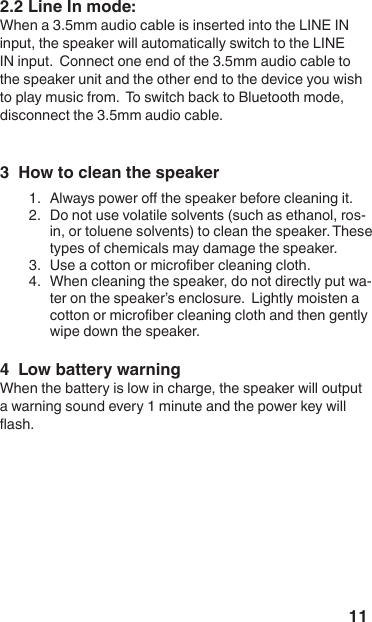 113  How to clean the speaker1.  2.  -                                          3.  4.  -4  Low battery warning2.2 Line In mode:
