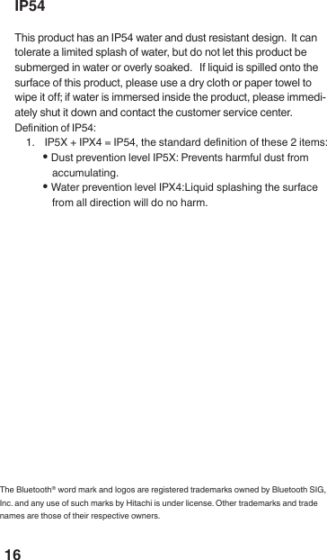 16IP54-1.  The Bluetooth&reg;