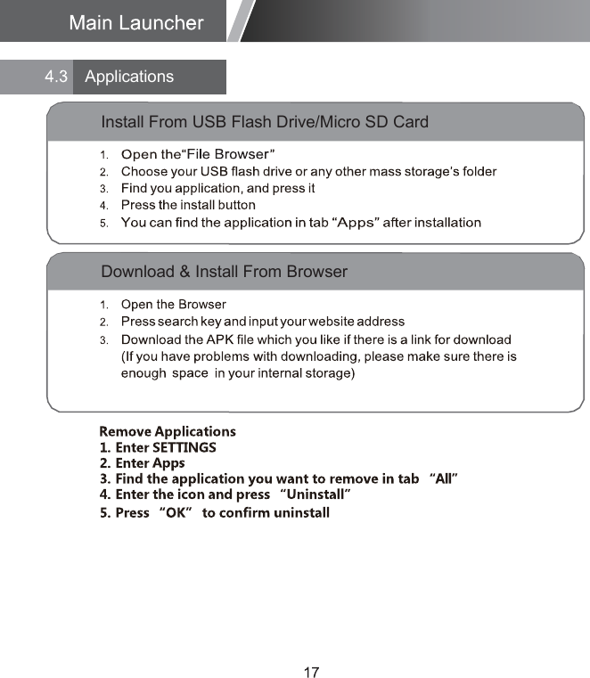 ApplicationsInstall From USB Flash Drive/Micro SD CardDownload &amp; Install From Browser