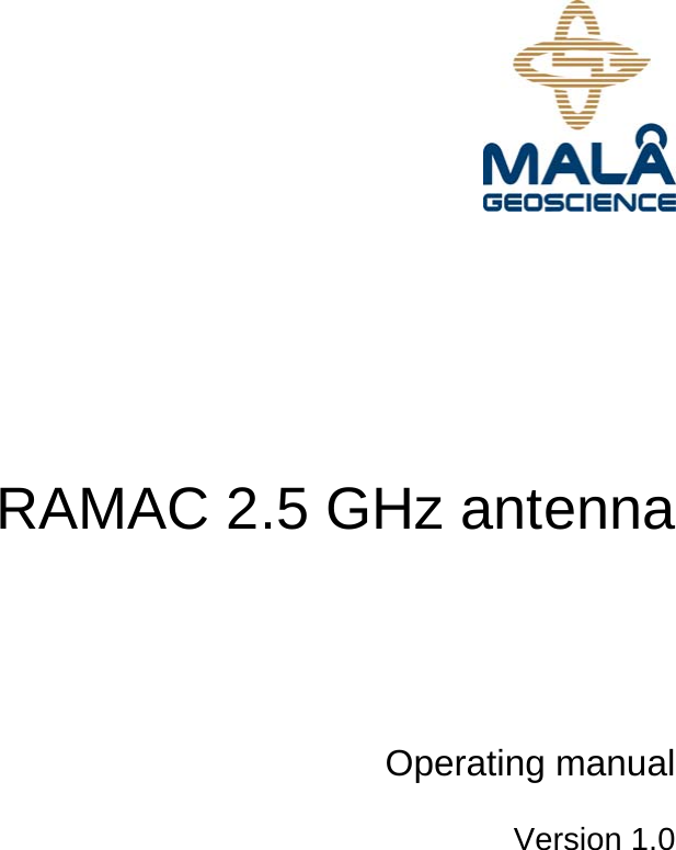        RAMAC 2.5 GHz antenna        Operating manual  Version 1.0     