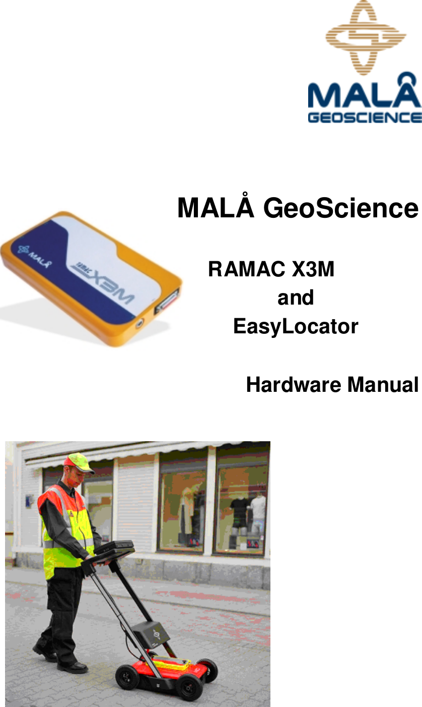 MALÅ GeoScience      RAMAC X3MandEasyLocatorHardware Manual