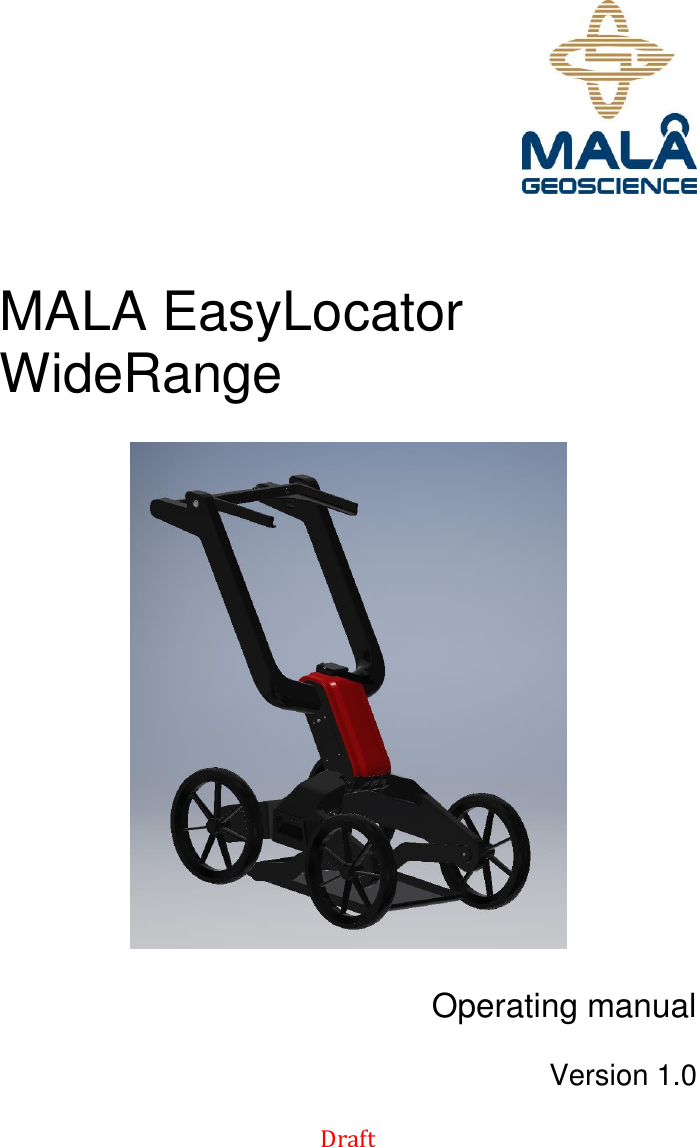  Draft     MALA EasyLocator WideRange      Operating manual  Version 1.0  