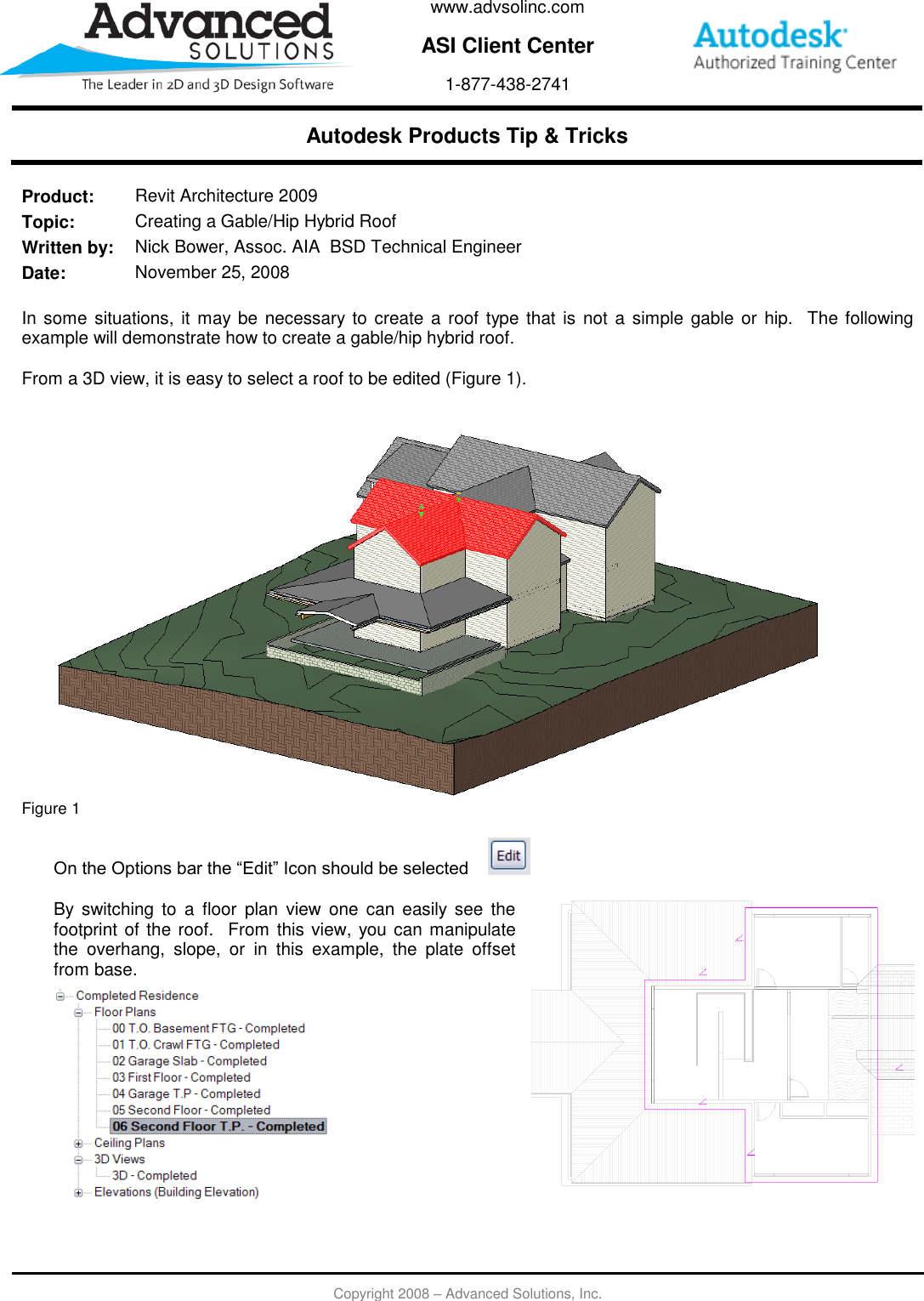 Page 1 of 4 - Creating A Gable/Hip Hybrid Roof  112508 Gable Hip
