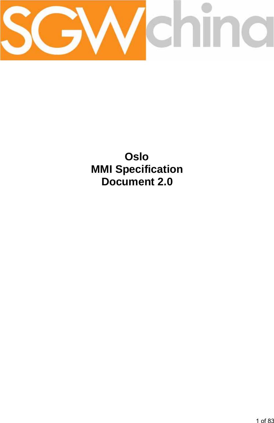                        Oslo  MMI Specification Document 2.0     1 of 83 
