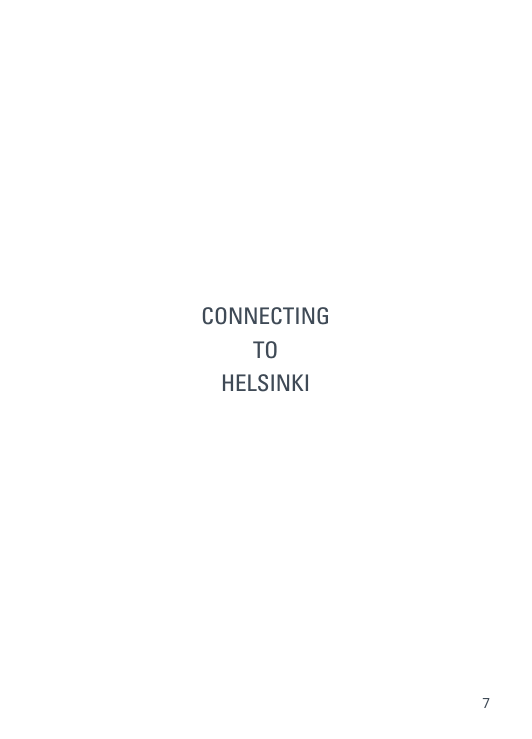 7CONNECTINGTO HELSINKI