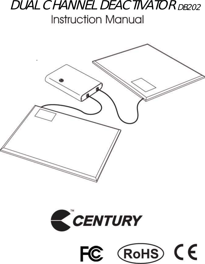 DUAL CHANNEL DEACTIVATOR  DB202