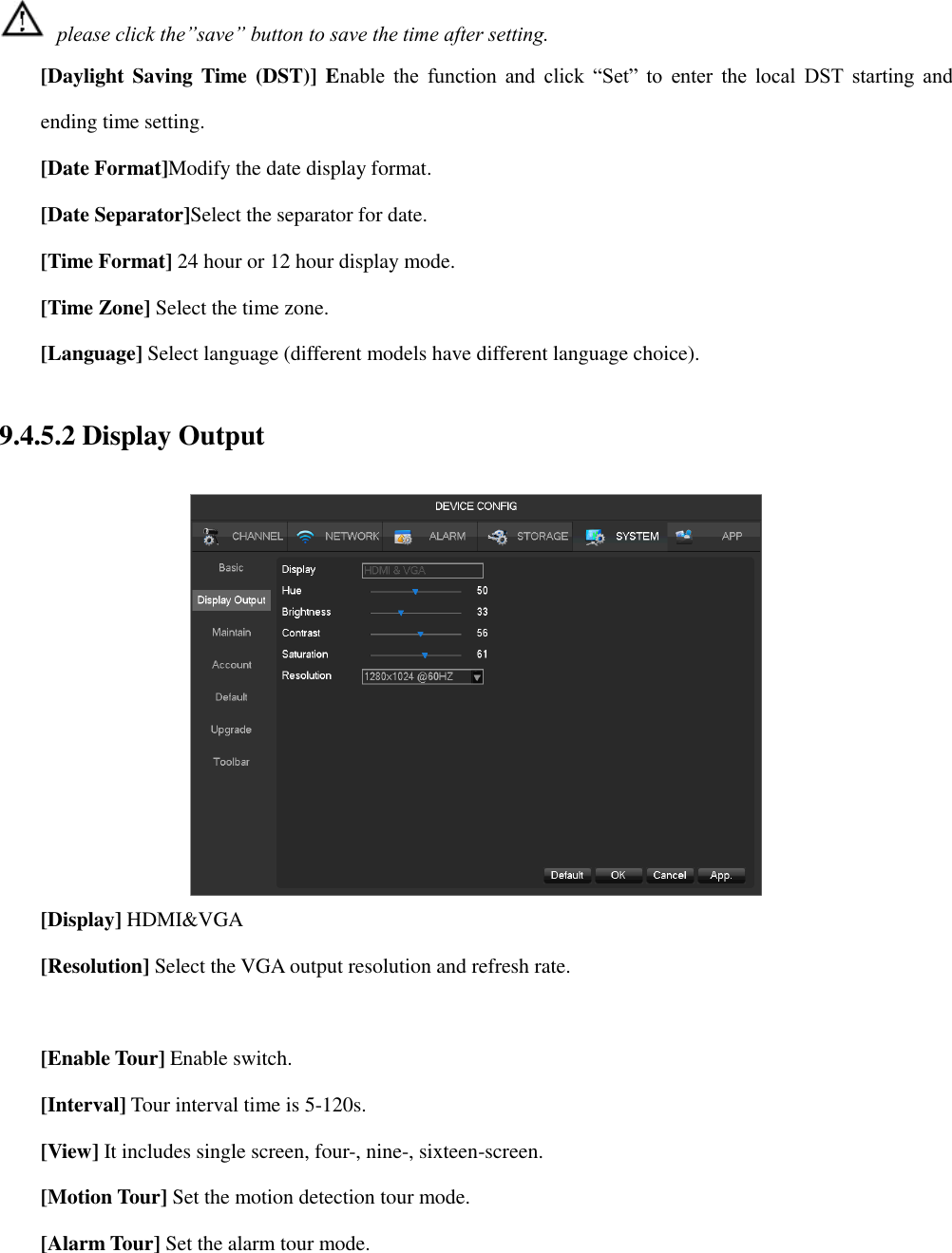 Page 59 of HANGZHOU ZENO VIDEOPARK IMPORT and EXPORT ZN-NC-CBR Smart WiFi Camera User Manual The Manual of Digital Video Recorder