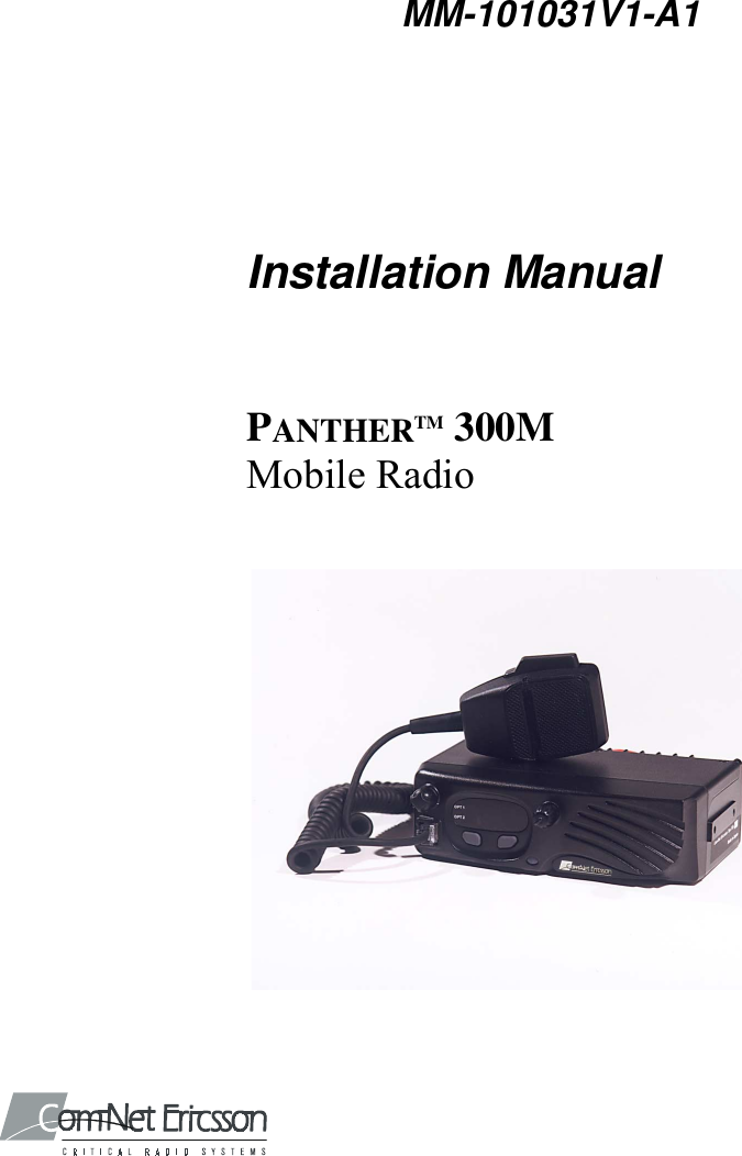 MM-101031V1-A1Installation ManualPANTHERTM 300MMobile Radio