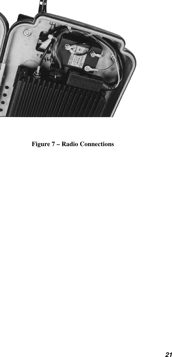 21Figure 7 – Radio Connections