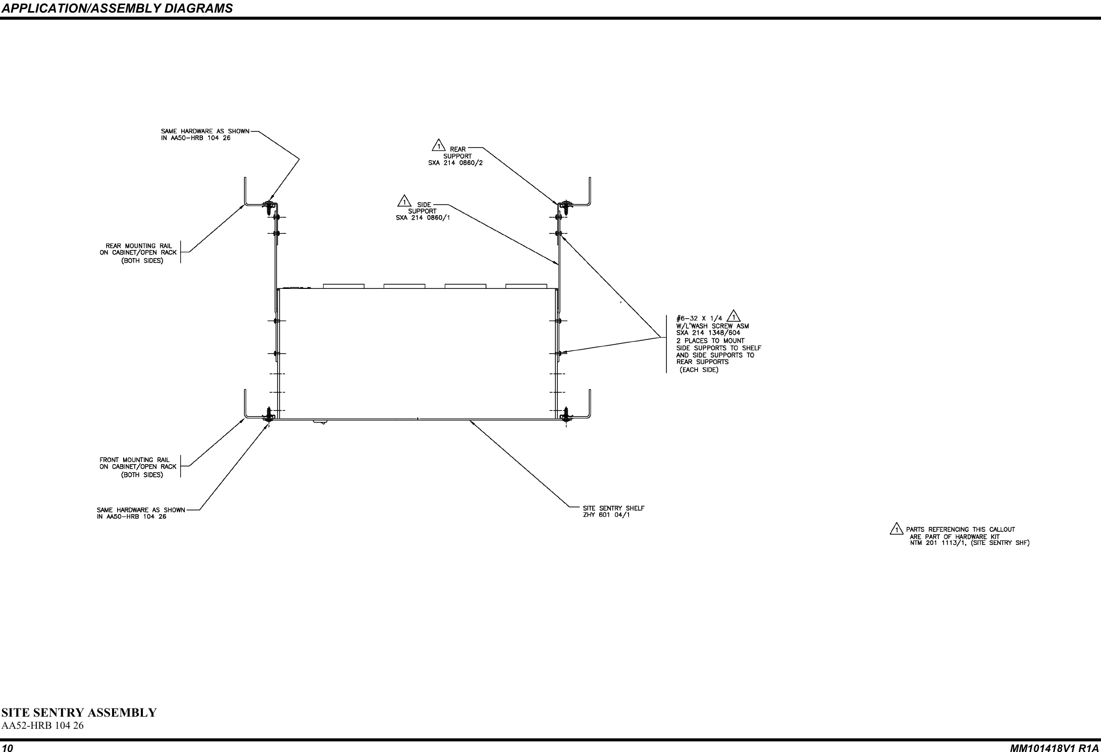APPLICATION/ASSEMBLY DIAGRAMS10 MM101418V1 R1ASITE SENTRY ASSEMBLYAA52-HRB 104 26