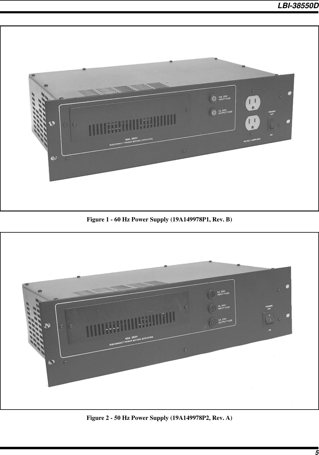 Figure 1 - 60 Hz Power Supply (19A149978P1, Rev. B)Figure 2 - 50 Hz Power Supply (19A149978P2, Rev. A)LBI-38550D5