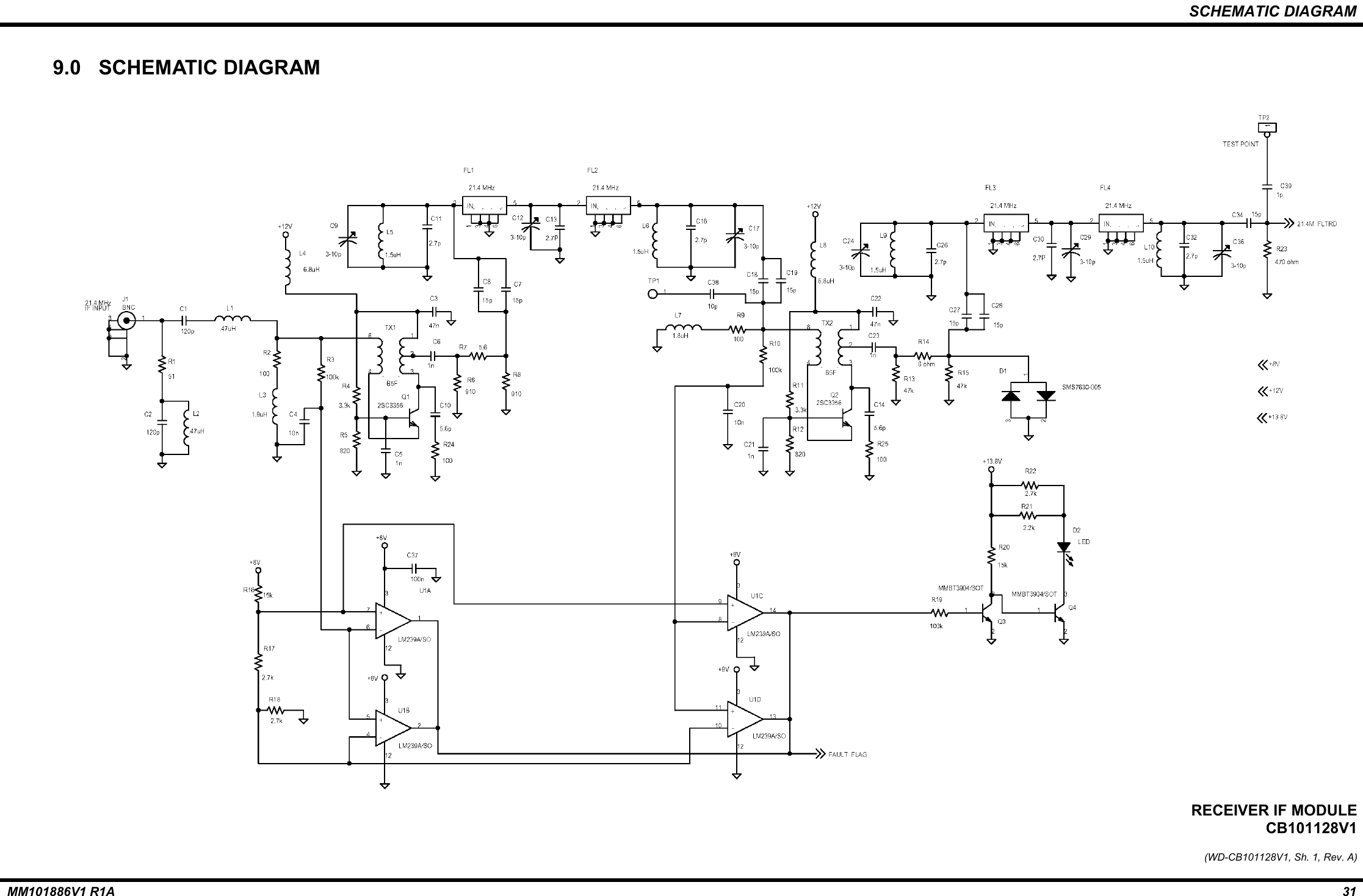 SCHEMATIC DIAGRAMMM101886V1 R1A 319.0 SCHEMATIC DIAGRAMRECEIVER IF MODULECB101128V1(WD-CB101128V1, Sh. 1, Rev. A)