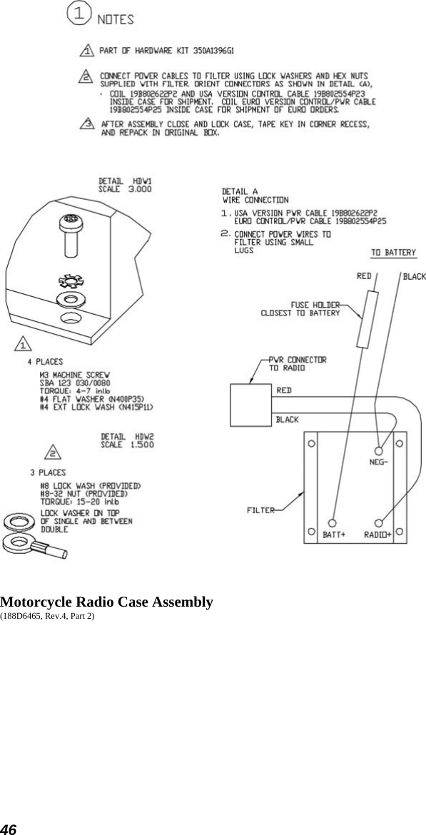 46  Motorcycle Radio Case Assembly (188D6465, Rev.4, Part 2) 