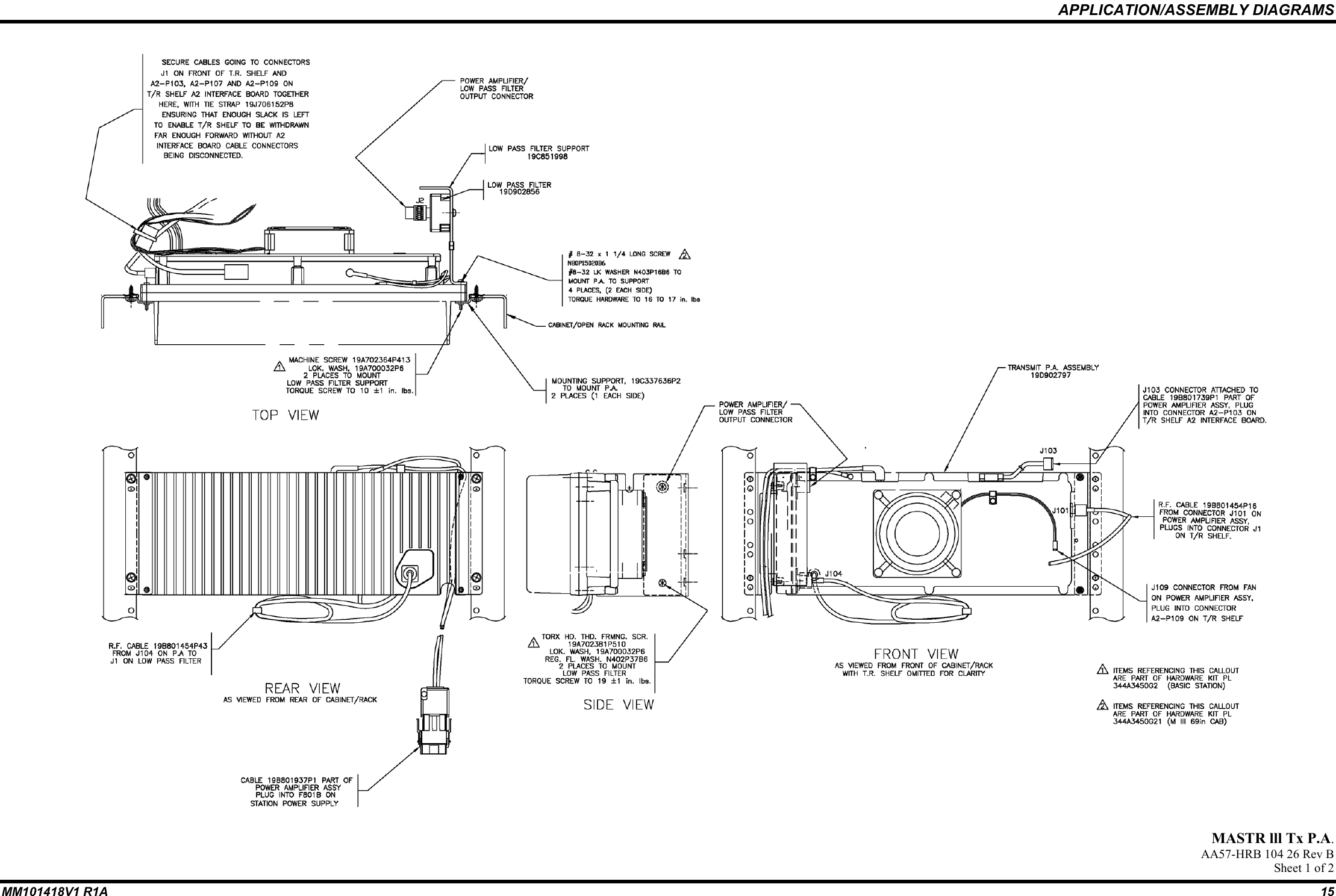 APPLICATION/ASSEMBLY DIAGRAMSMM101418V1 R1A 15MASTR lll Tx P.A.AA57-HRB 104 26 Rev BSheet 1 of 2