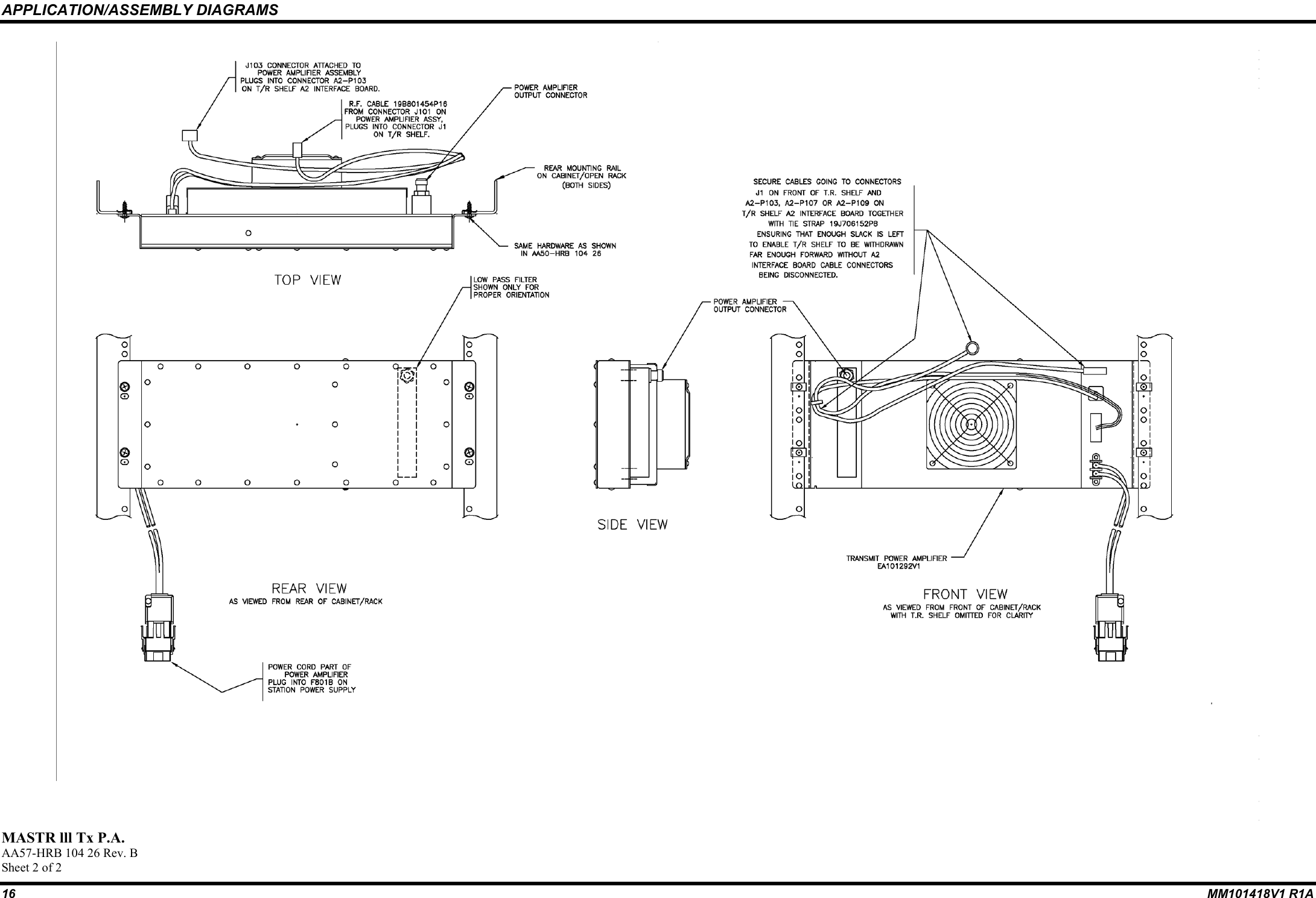 APPLICATION/ASSEMBLY DIAGRAMS16 MM101418V1 R1AMASTR lll Tx P.A.AA57-HRB 104 26 Rev. BSheet 2 of 2