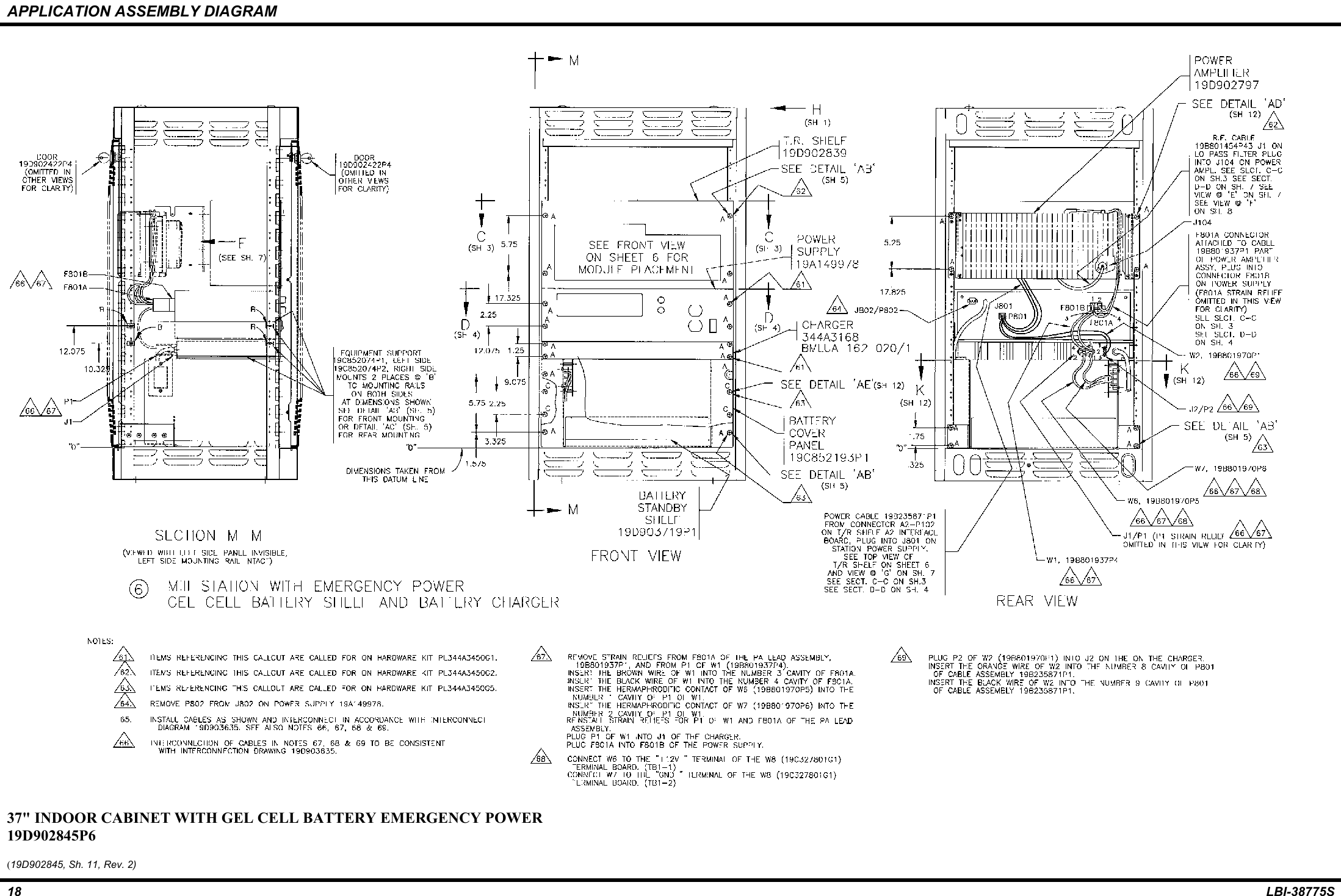 APPLICATION ASSEMBLY DIAGRAM18 LBI-38775S37&quot; INDOOR CABINET WITH GEL CELL BATTERY EMERGENCY POWER19D902845P6(19D902845, Sh. 11, Rev. 2)