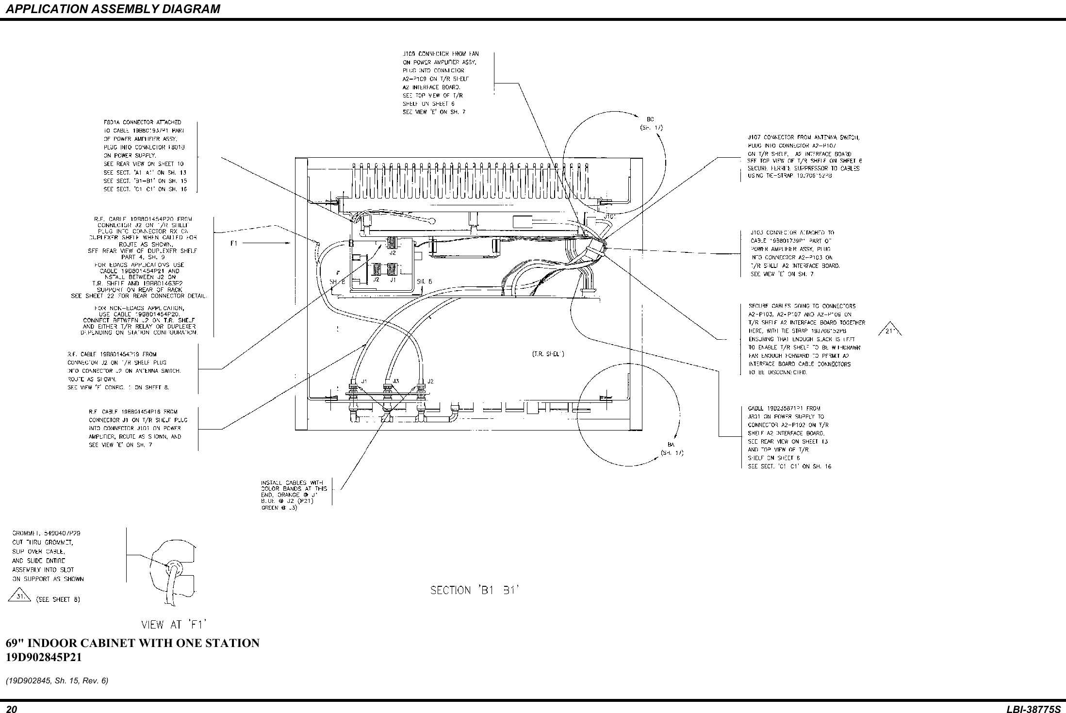 APPLICATION ASSEMBLY DIAGRAM20 LBI-38775S69&quot; INDOOR CABINET WITH ONE STATION19D902845P21(19D902845, Sh. 15, Rev. 6)