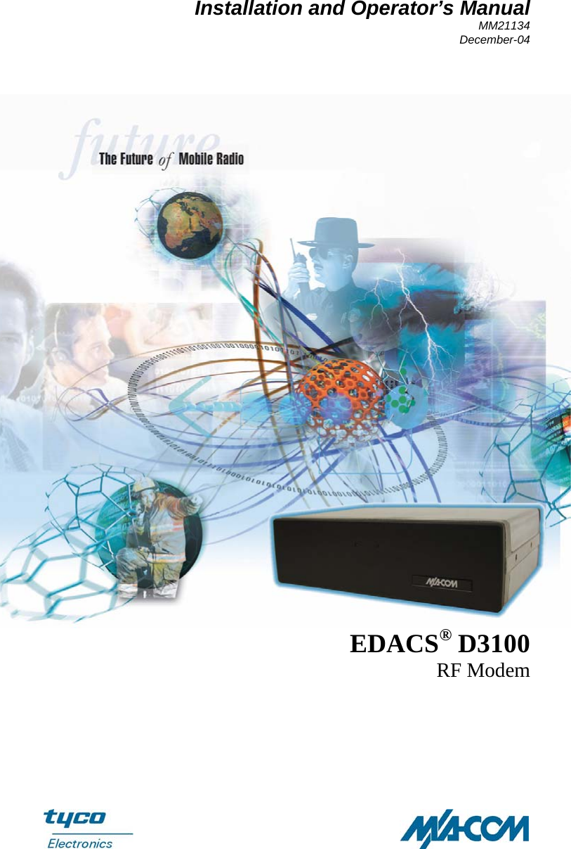 Installation and Operator’s Manual MM21134 December-04   EDACS® D3100 RF Modem    