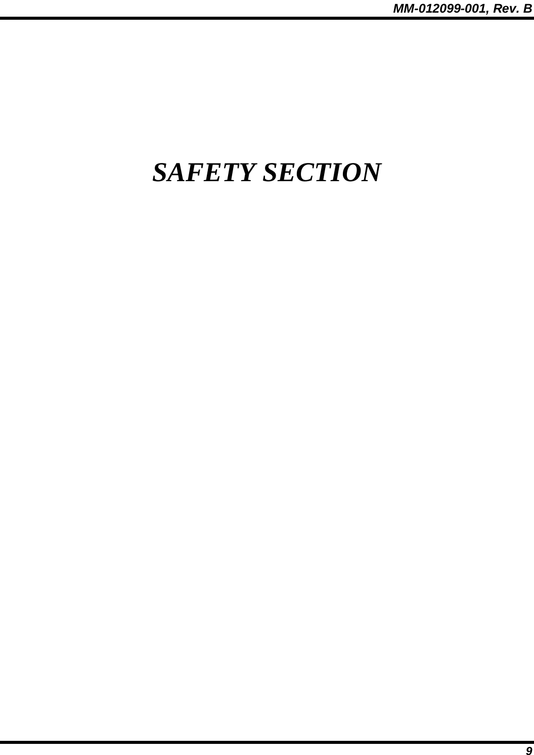 MM-012099-001, Rev. B 9  SAFETY SECTION 