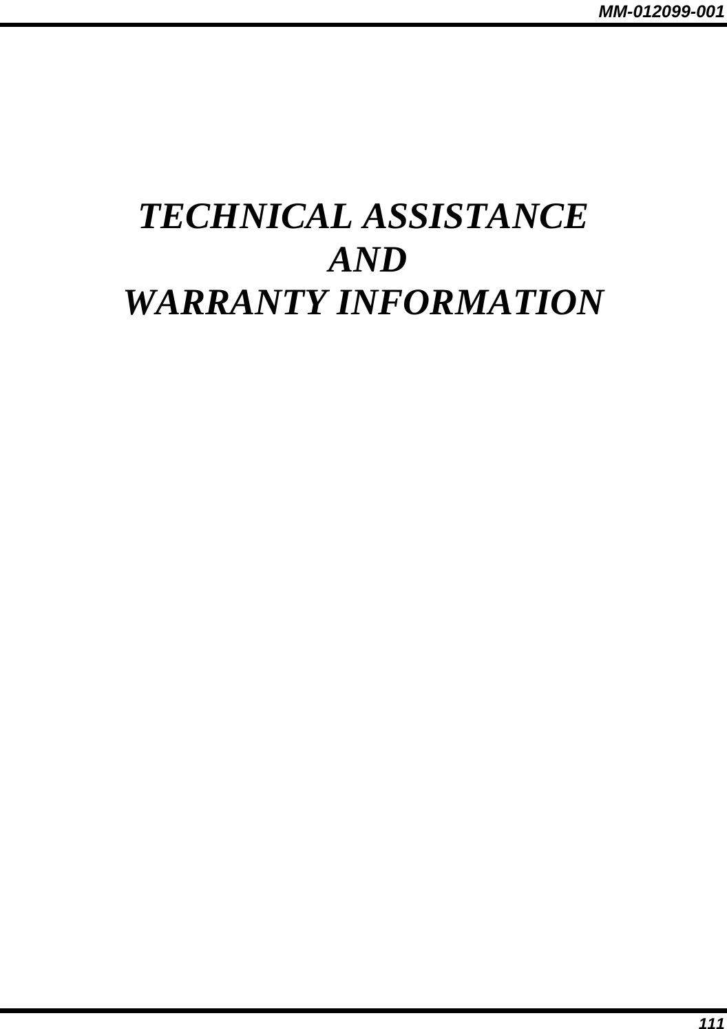 MM-012099-001 111 TECHNICAL ASSISTANCE  AND WARRANTY INFORMATION 