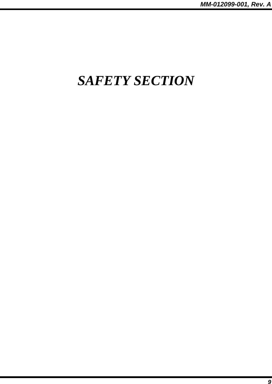 MM-012099-001, Rev. A 9 SAFETY SECTION 