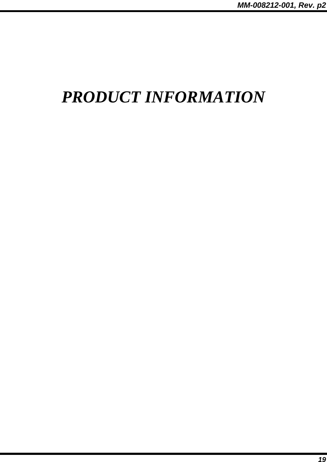 MM-008212-001, Rev. p2 19 PRODUCT INFORMATION 