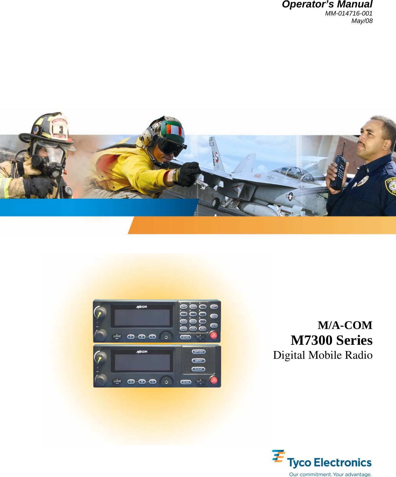 Operator’s Manual MM-014716-001 May/08        M/A-COM M7300 Series Digital Mobile Radio 