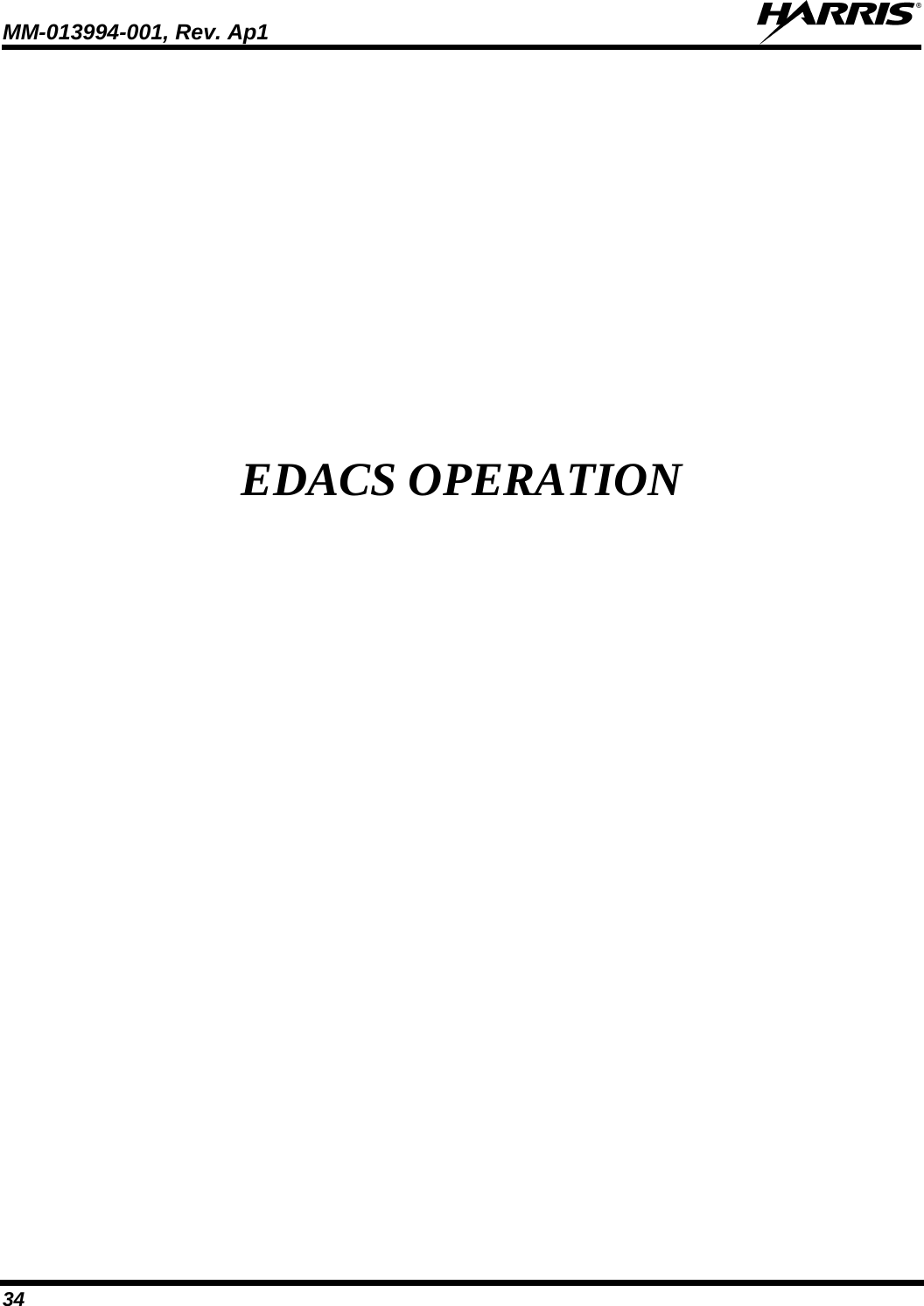 MM-013994-001, Rev. Ap1  34  EDACS OPERATION 