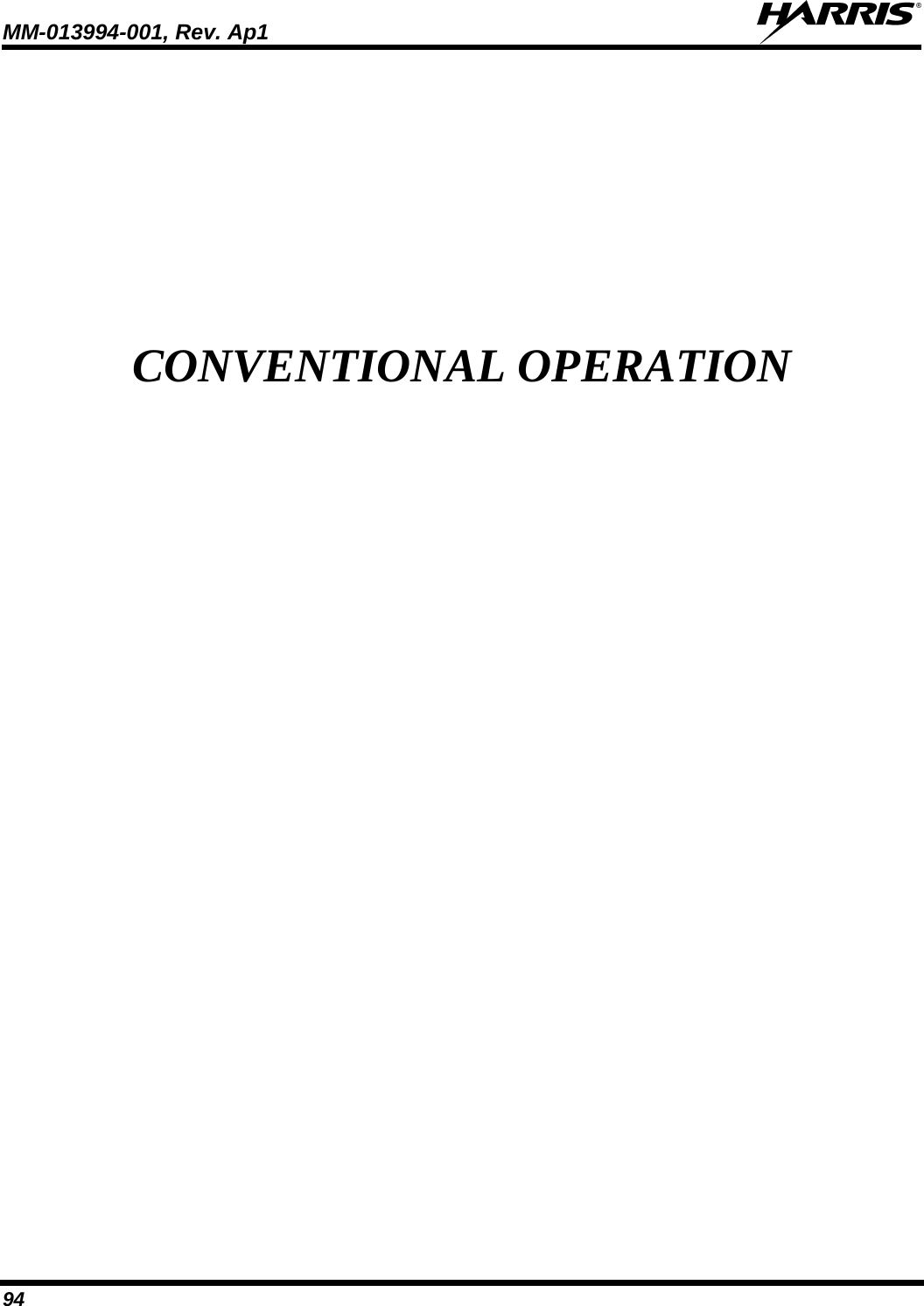MM-013994-001, Rev. Ap1  94 CONVENTIONAL OPERATION 
