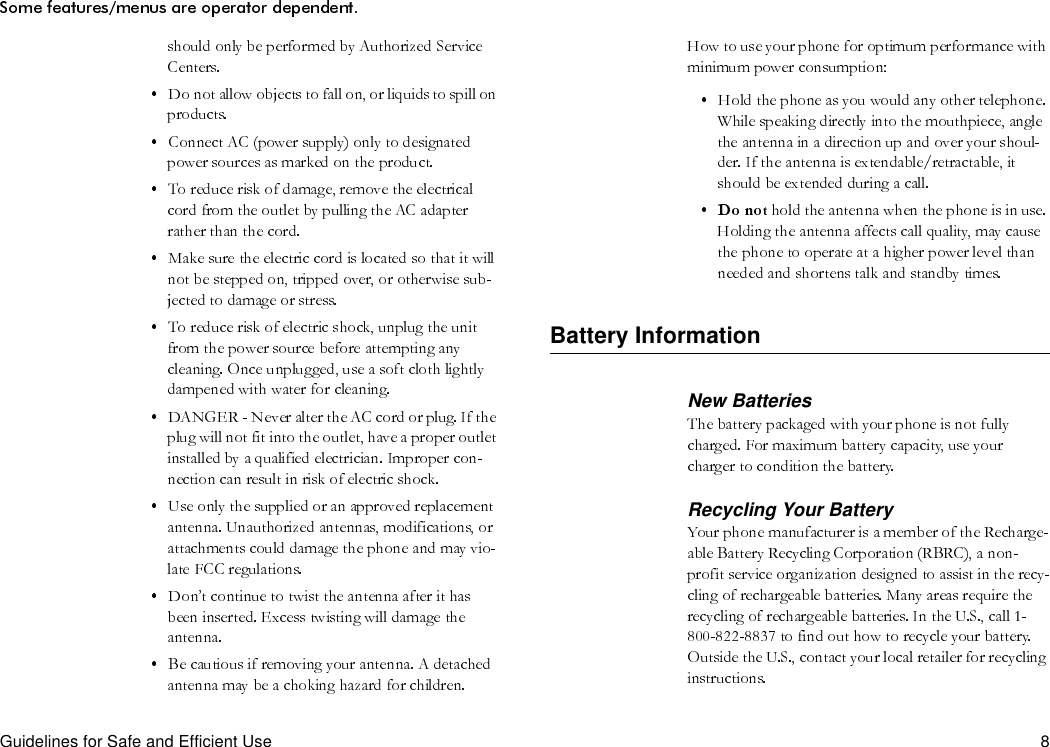 Guidelines for Safe and Efficient Use 8Battery InformationNew BatteriesRecycling Your Battery