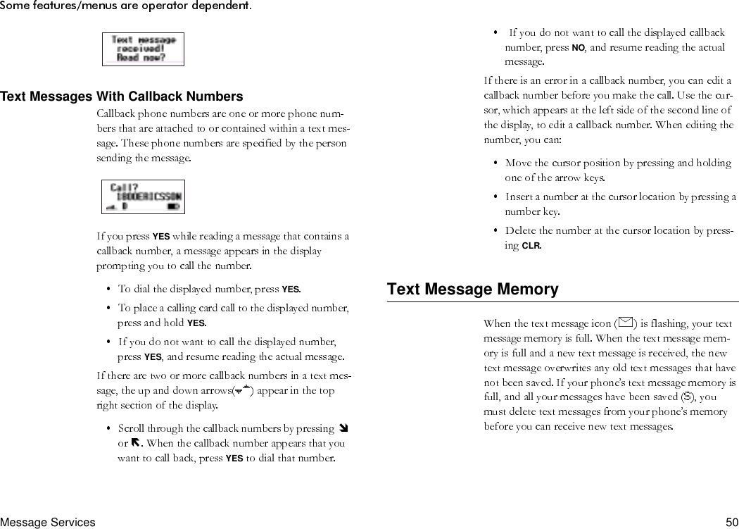 Message Services 50Text Messages With Callback NumbersYESYESYESYESYESNOCLRText Message Memory
