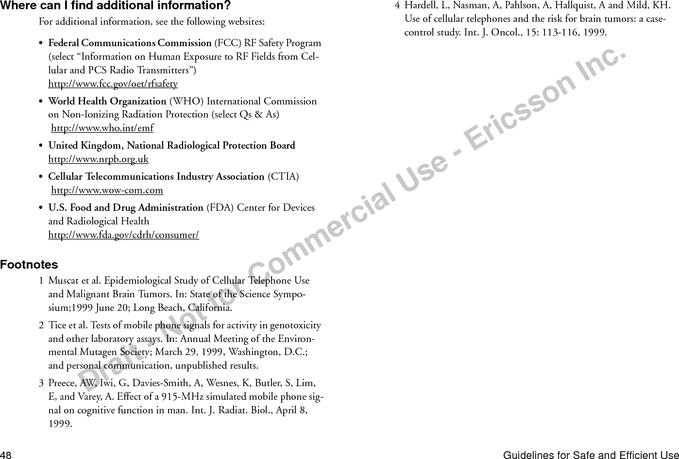 Draft - Not for Commercial Use - Ericsson Inc.Guidelines for Safe and Efficient Use 49