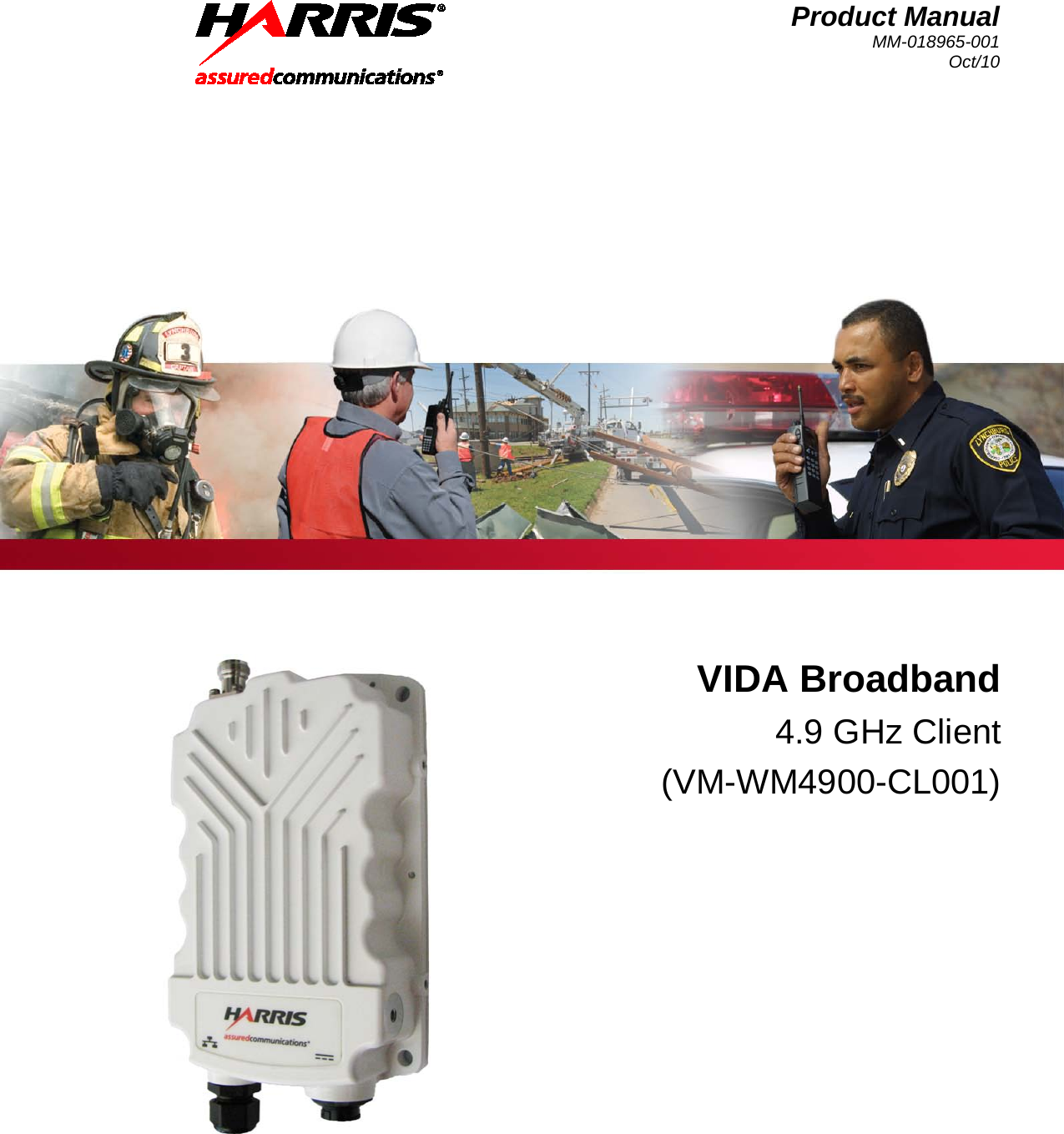  Product Manual MM-018965-001 Oct/10    VIDA Broadband 4.9 GHz Client (VM-WM4900-CL001)   