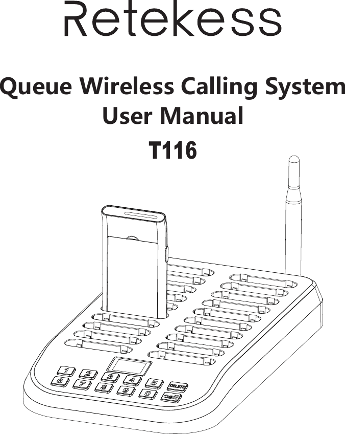 Queue Wireless Calling SystemUser ManualWireless Calling SystemT116