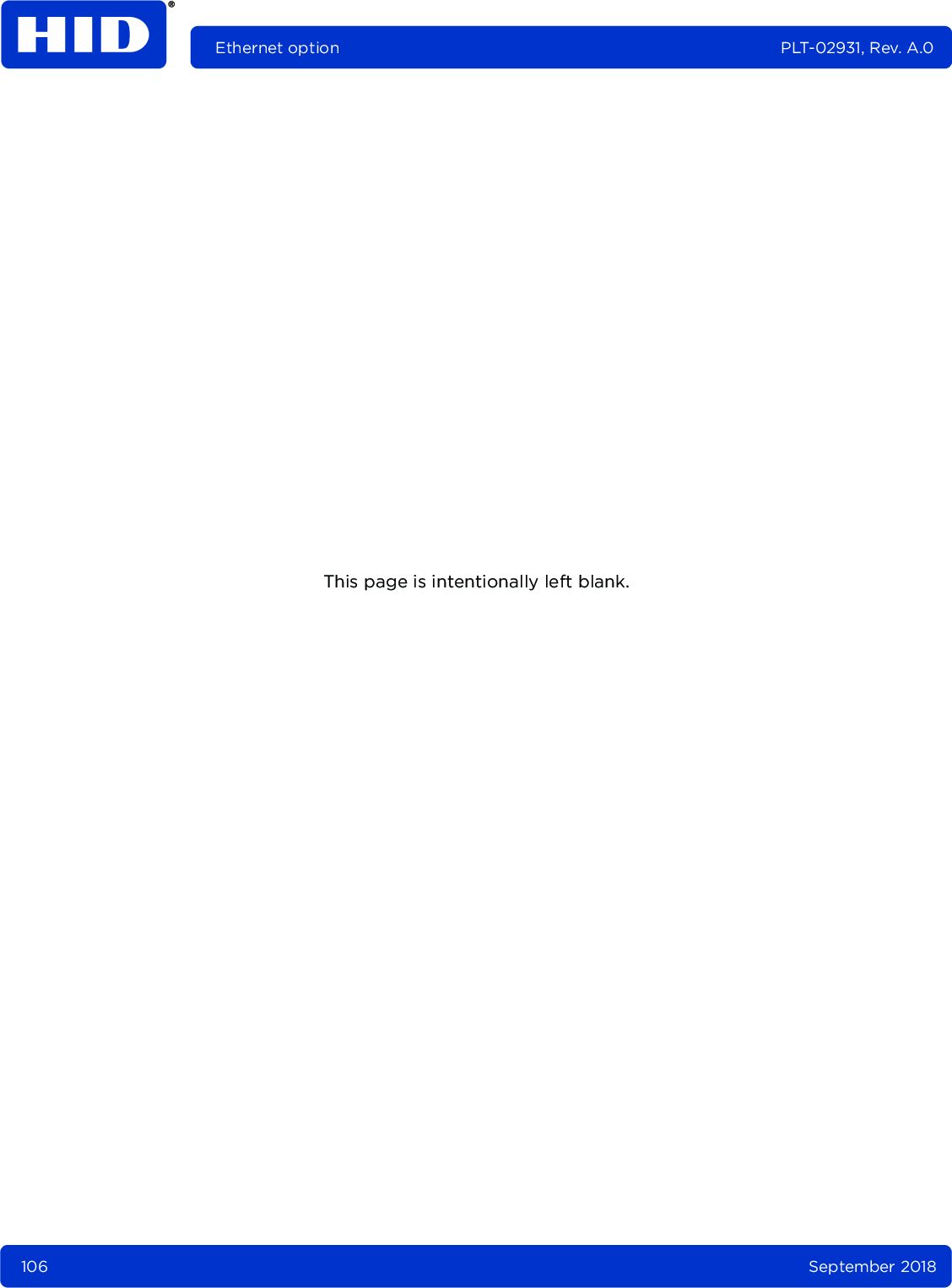 Ethernet option PLT-02931, Rev. A.0This page is intentionally left blank.106 September 2018