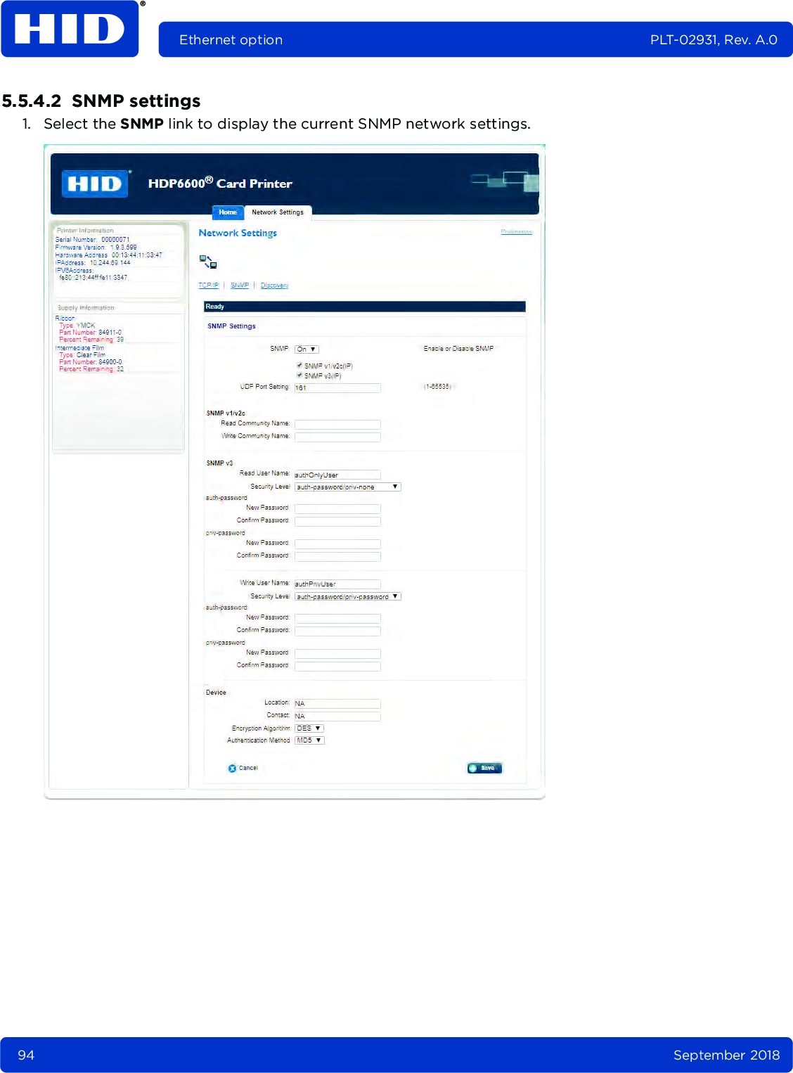 94 September 2018Ethernet option PLT-02931, Rev. A.05.5.4.2  SNMP settings1. Select the SNMP link to display the current SNMP network settings.