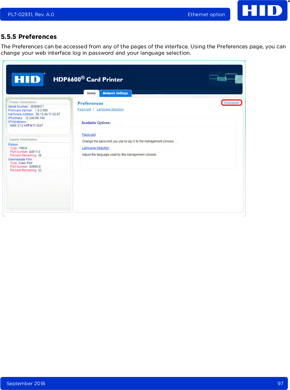 September 2018 97PLT-02931, Rev. A.0 Ethernet option5.5.5 PreferencesThe Preferences can be accessed from any of the pages of the interface. Using the Preferences page, you can change your web interface log in password and your language selection.