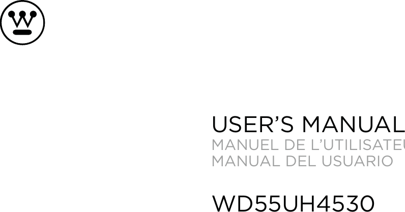 USER’S MANUALMANUEL DE L’UTILISATEURMANUAL DEL USUARIOWD55UH4530