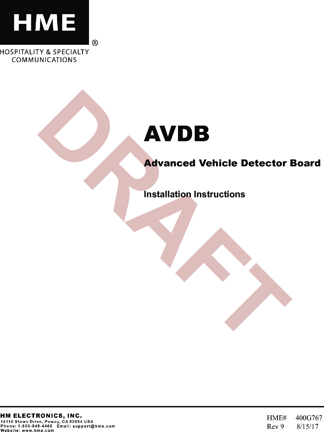 AVDBAdvanced Vehicle Detector BoardInstallation InstructionsHME#     400G767   Rev 9       8/15/17DRAFT