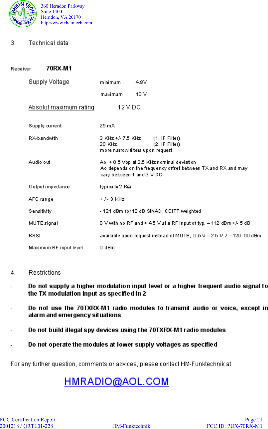   360 Herndon Parkway  Suite 1400   Herndon, VA 20170  http://www.rheintech.com  FCC Certification Report    Page 21 2001218 / QRTL01-228  HM-Funktechnik  FCC ID: PUX-70RX-M1    
