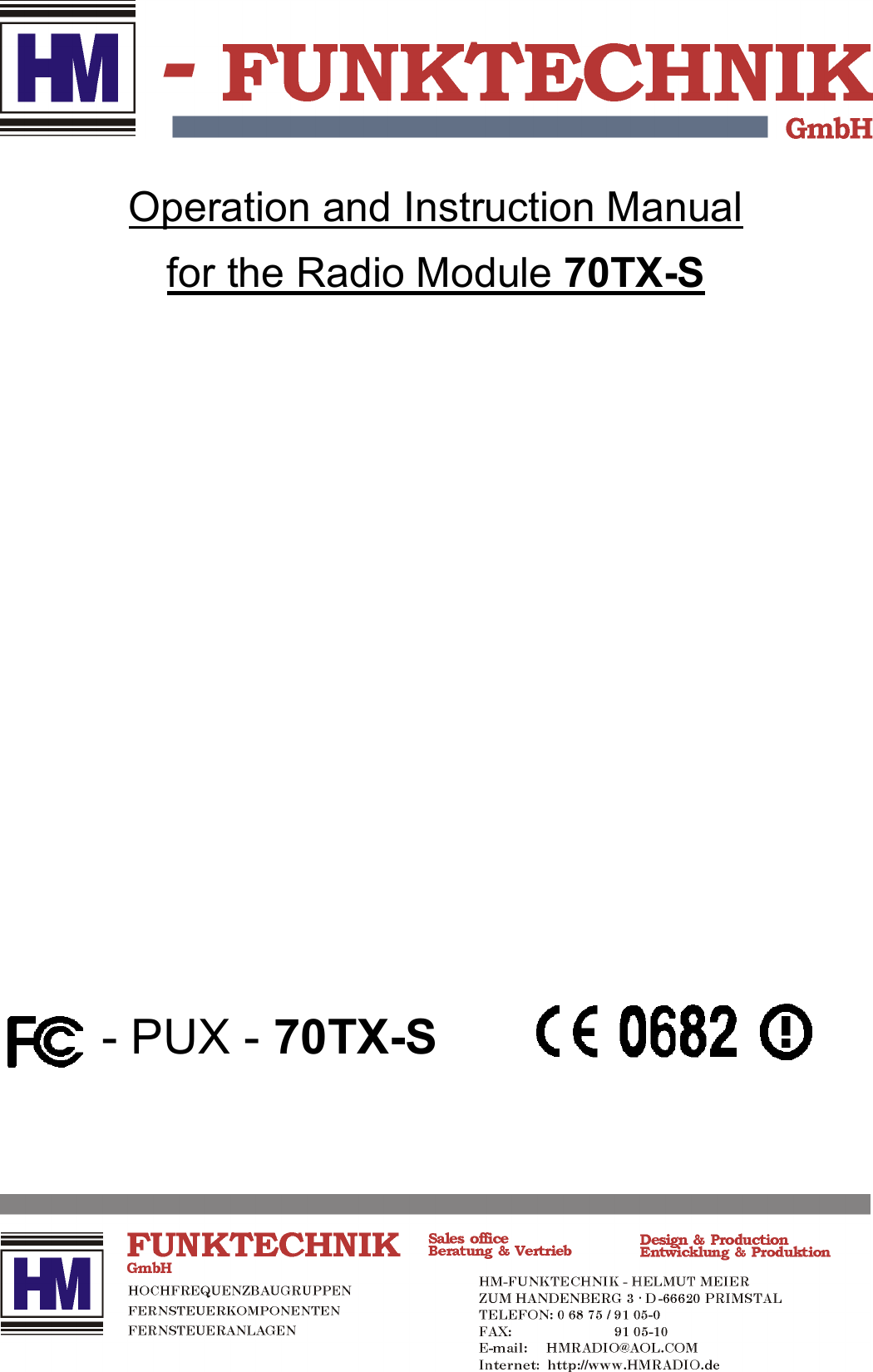 Operation and Instruction Manualfor the Radio Module 70TX-S                 - PUX - 70TX-S