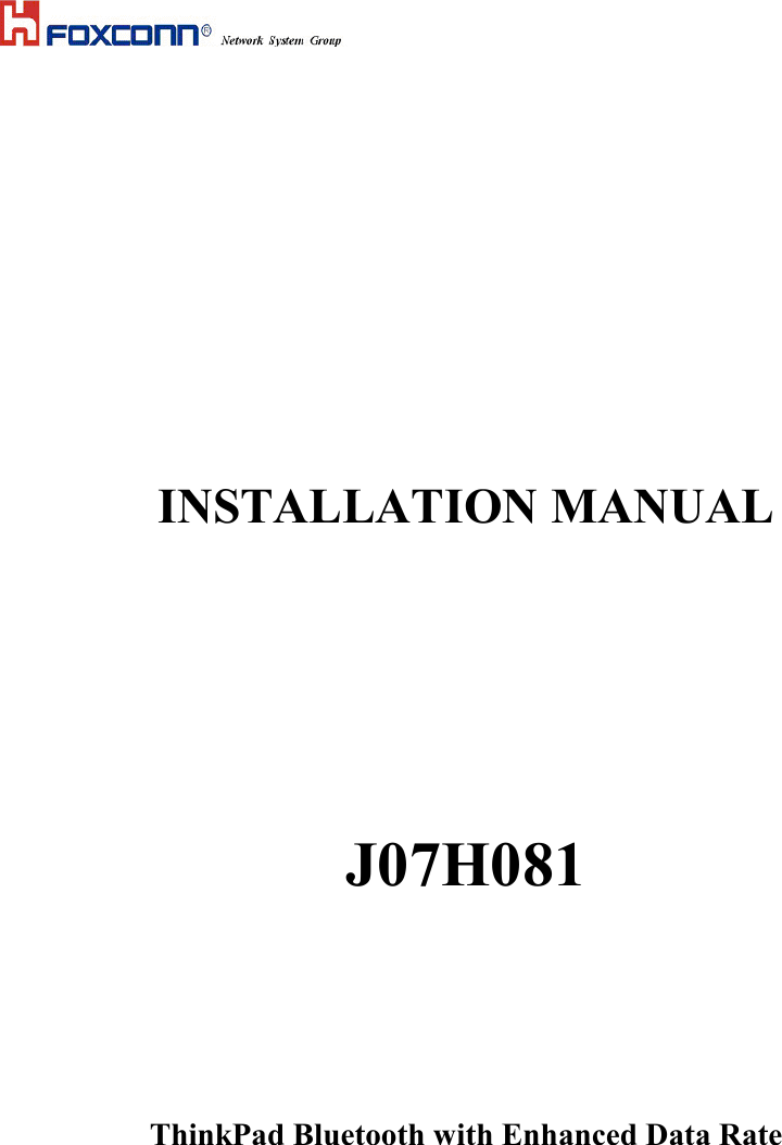 INSTALLATION MANUALJ07H081ThinkPad Bluetooth with Enhanced Data Rate