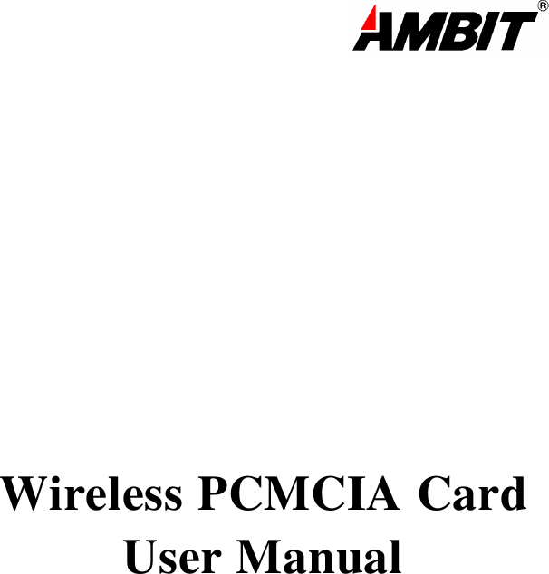                                                                                                                            Wireless PCMCIA Card User Manual 